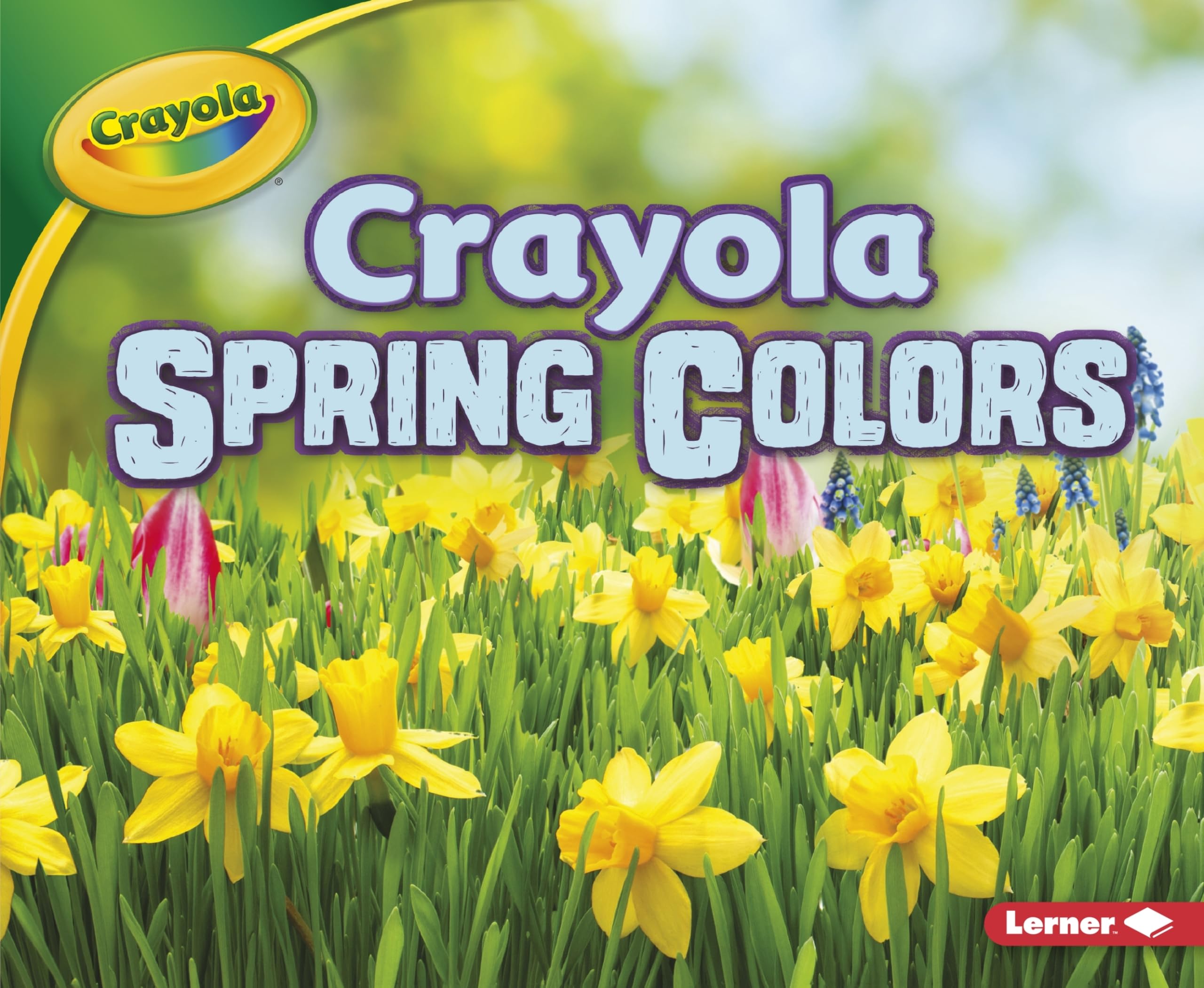 Crayola (r) Spring Colors (Crayola (r) Seasons)