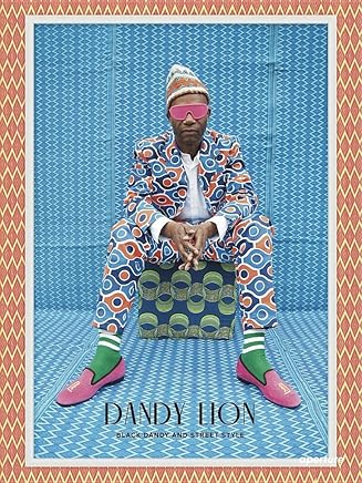 Dandy Lion : The Black Dandy and Street Style