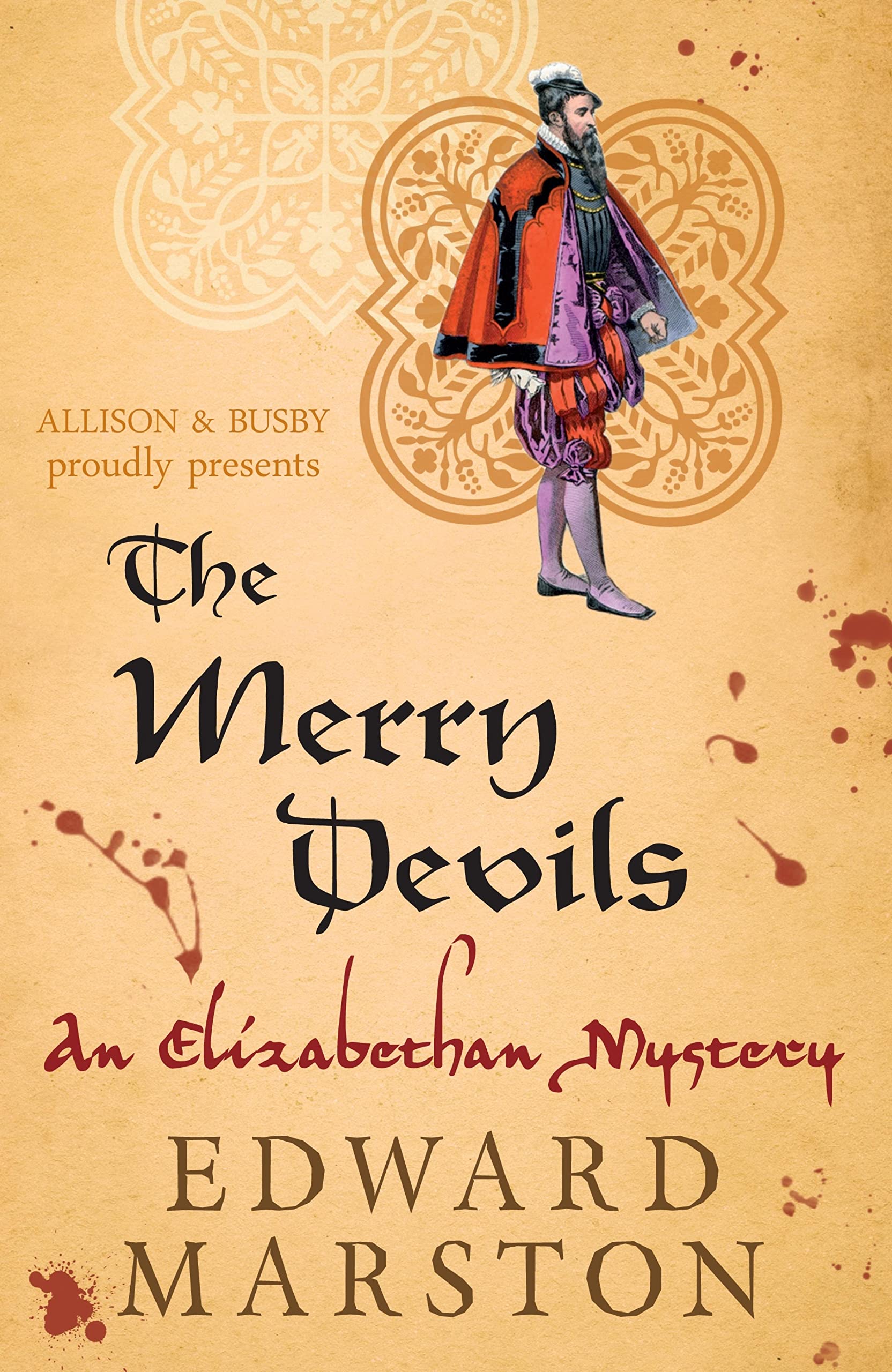 The Merry Devils: The dramatic Elizabethan whodunnit (Nicholas Bracewell Book 2)