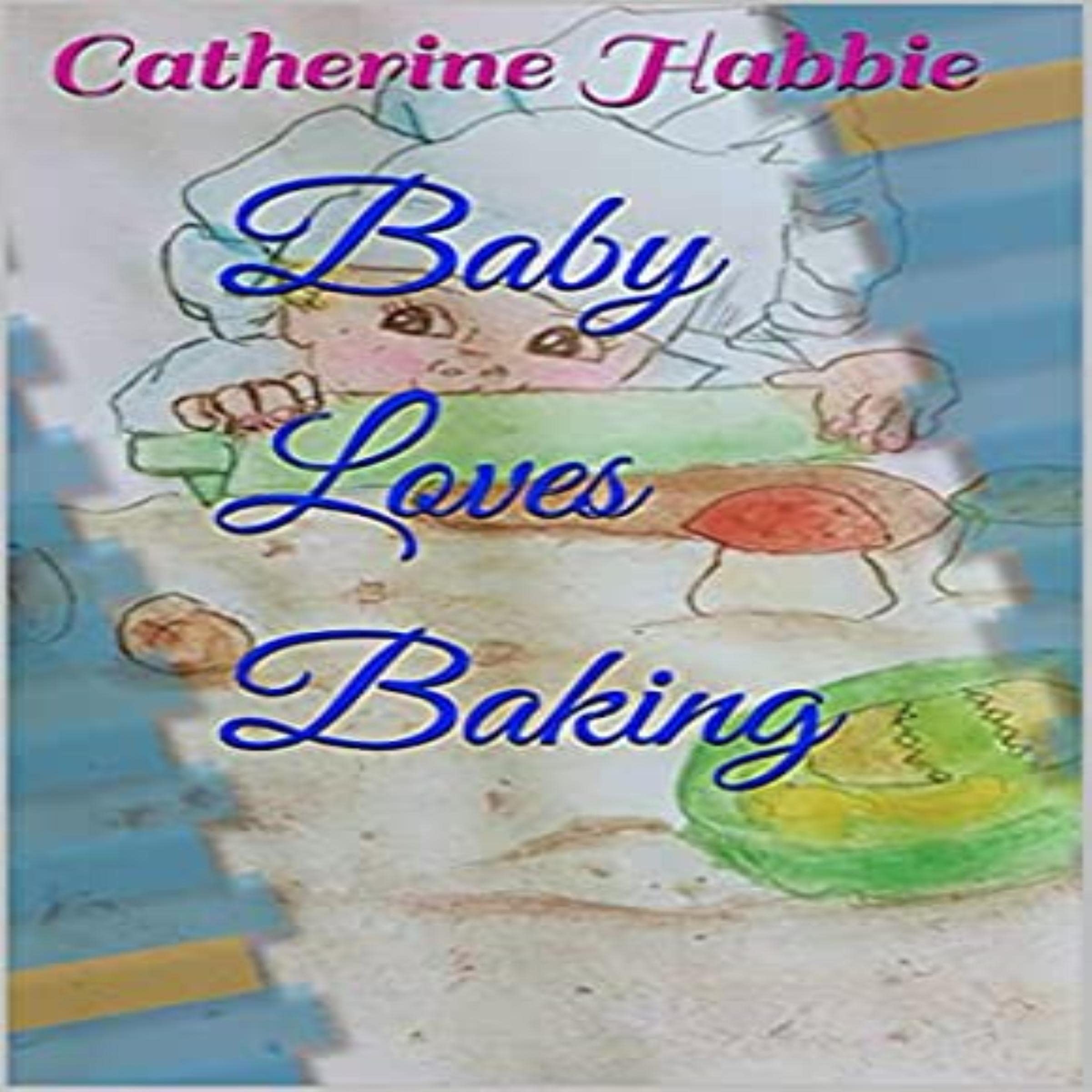 Baby Loves Baking