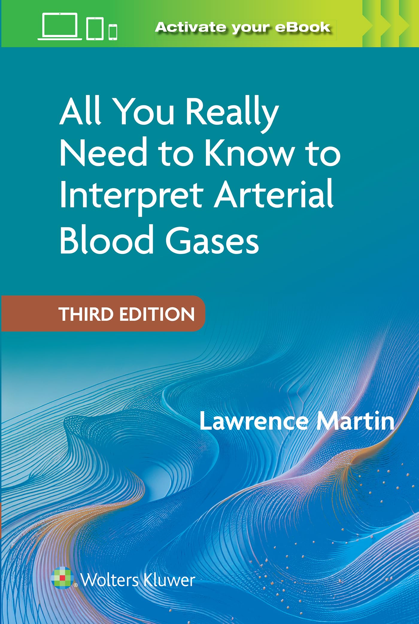 洋書　動脈血ガス分析について知るべきこと（第３版）Blood Gases Amazon | All You Really Need to Know to Interpret Arterial Blood