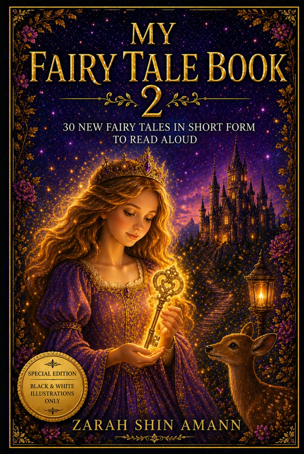 My Fairy Tale Book 2 - Black & White Edition: 30 new fairy tales in short form for reading aloud (Fairy Tales from Around the World)