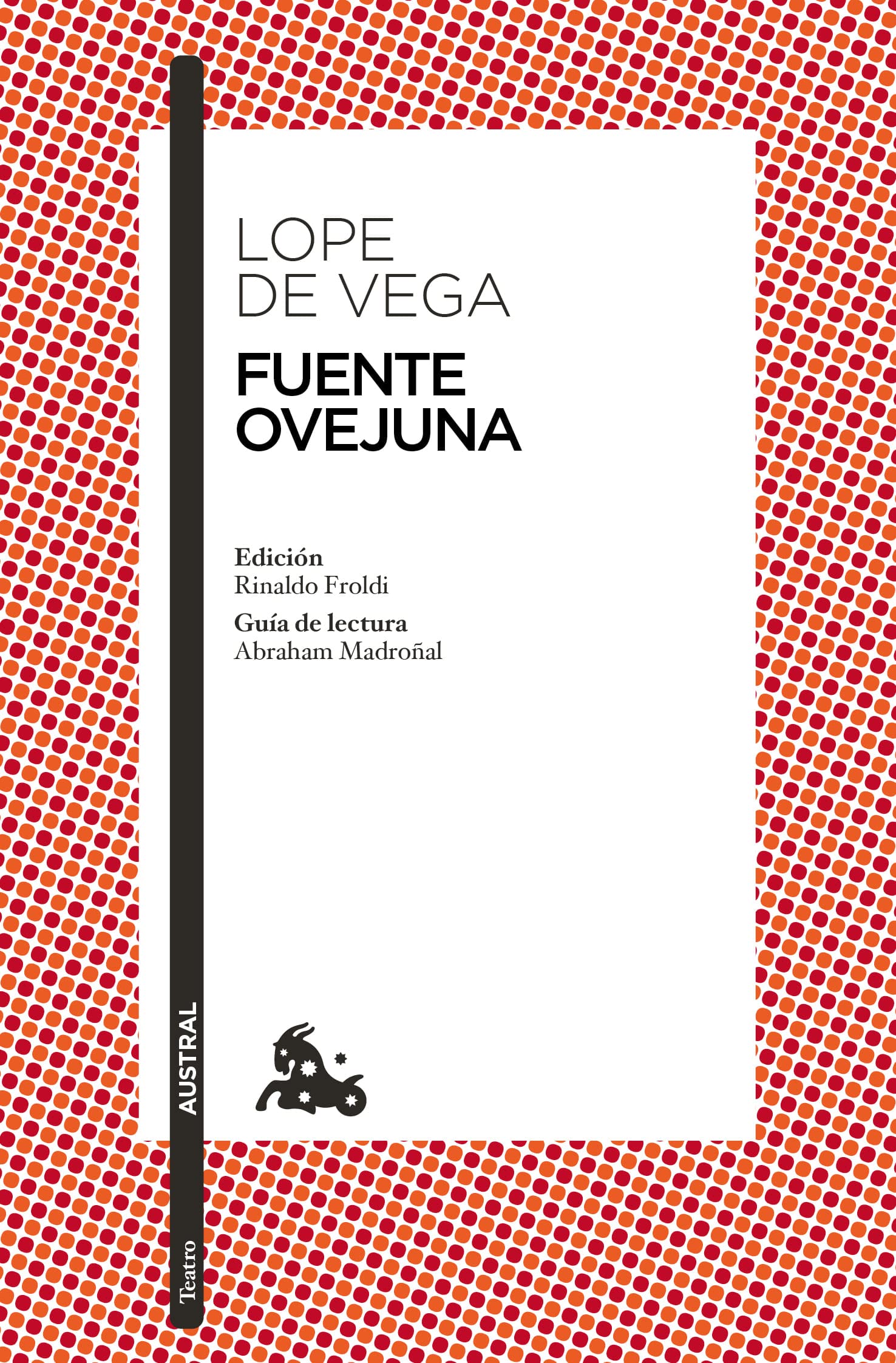 Fuente Ovejuna (Spanish Edition)