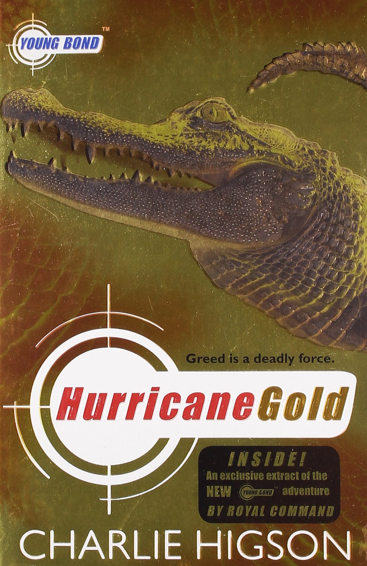 Young Bond: Hurricane Gold