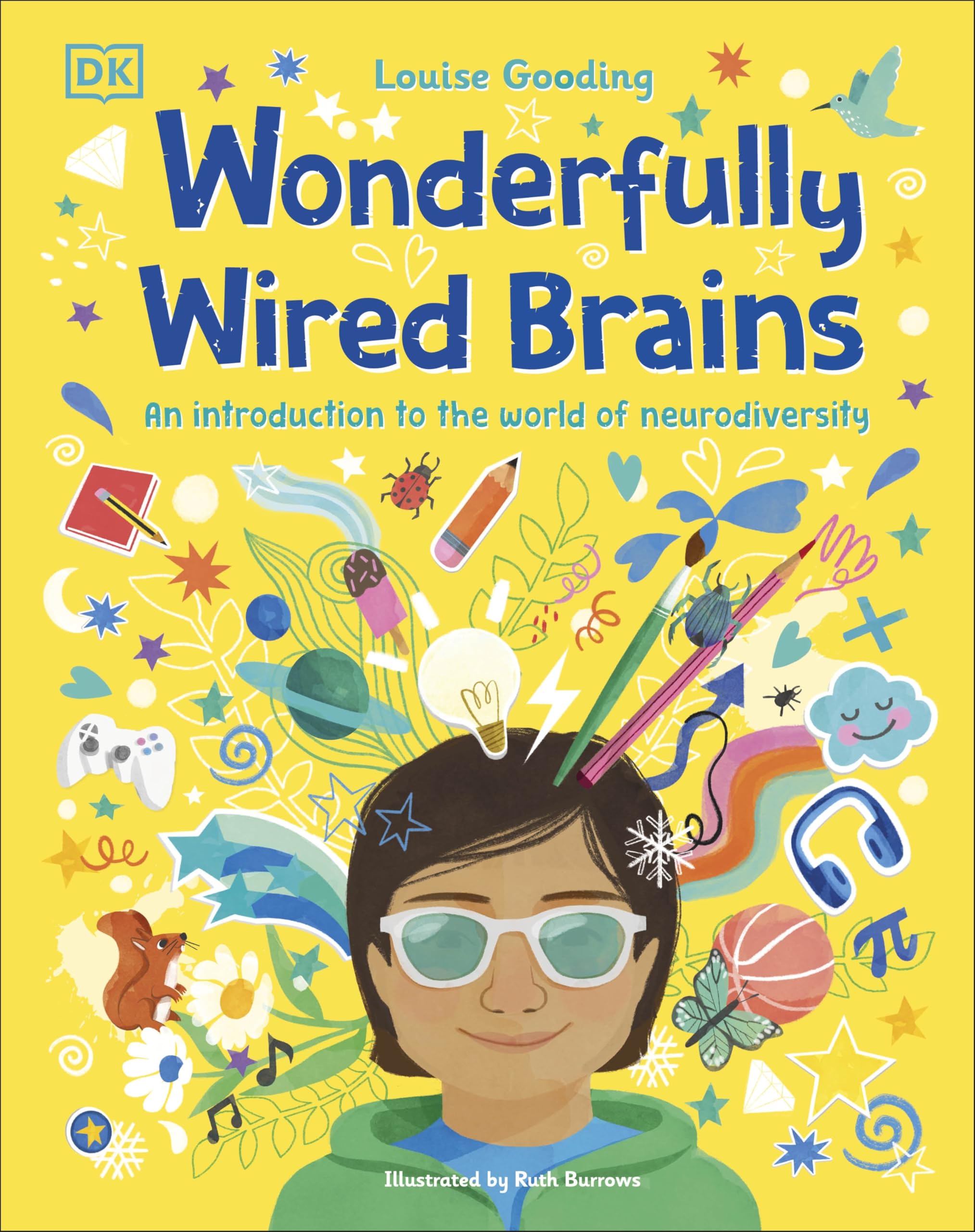 Wonderfully Wired Brains: An Introduction to the World of Neurodiversity