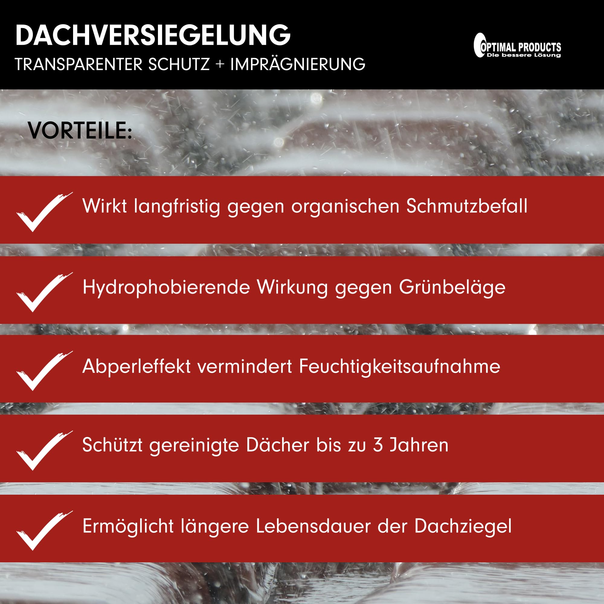 Optimal Products Dachversiegelung/Imprägnierung | Atmungsaktive Langzeitschutz-Versiegelung mit Hydrophobierung I Mit Abperleffekt I 10 Liter Kanister