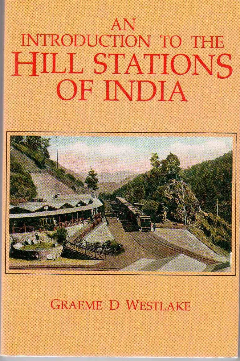 Introduction to the Hill Stations of India