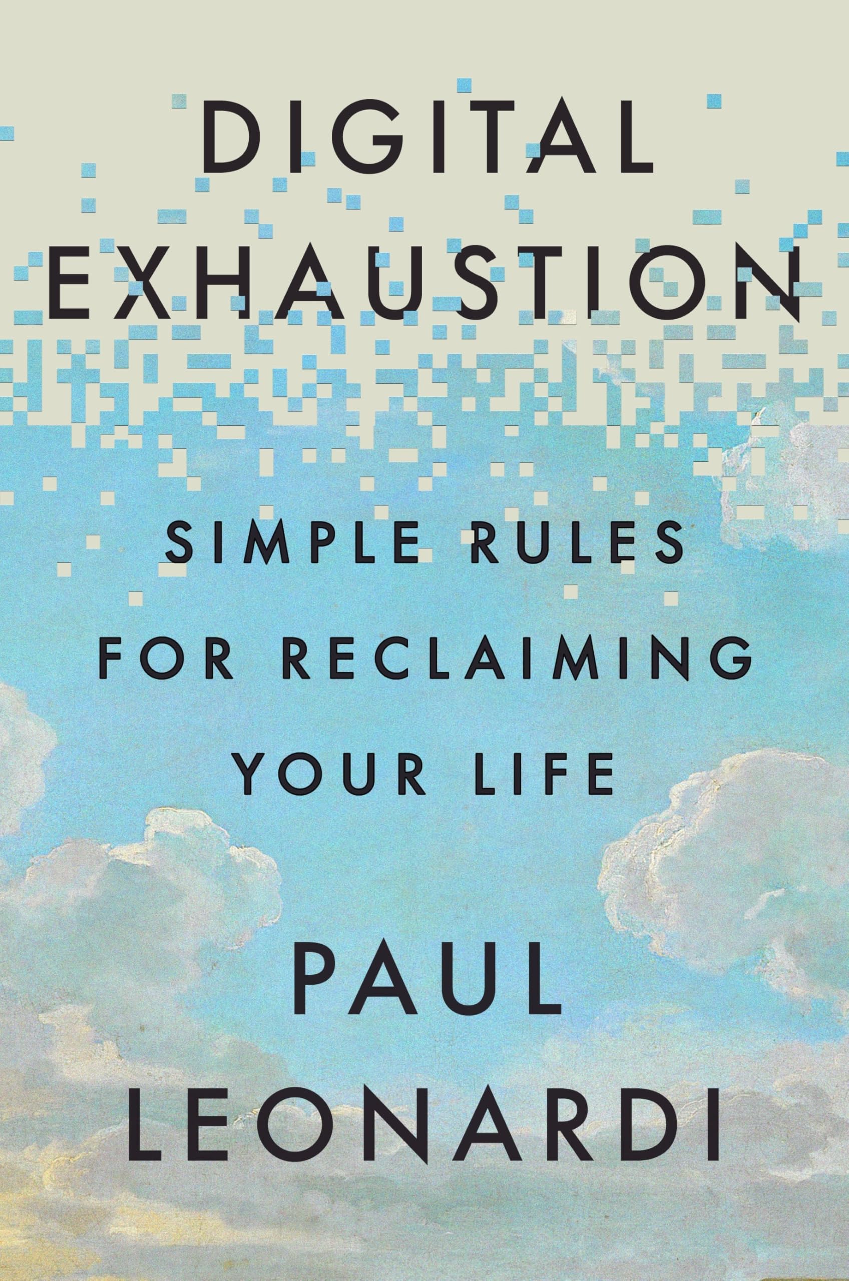 Digital Exhaustion