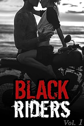 Black Riders (Vol. 1): (New Romance Adulte)