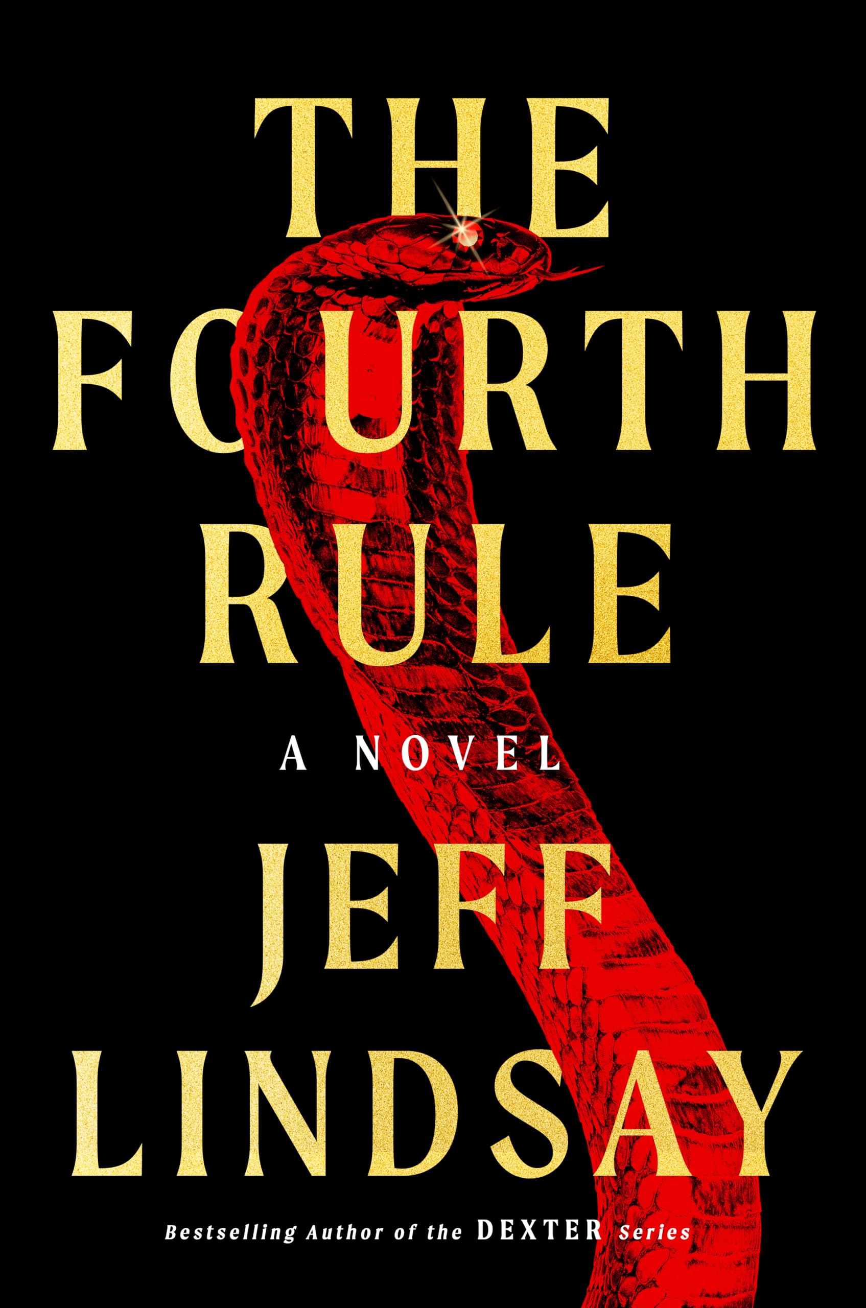 The Fourth Rule (A Riley Wolfe Novel)