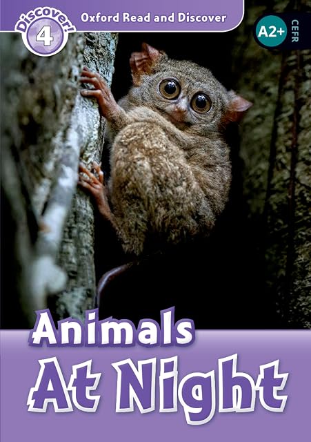 Portada de Oxford Read and Discover: Level 4: Animals at Night Audio Pack