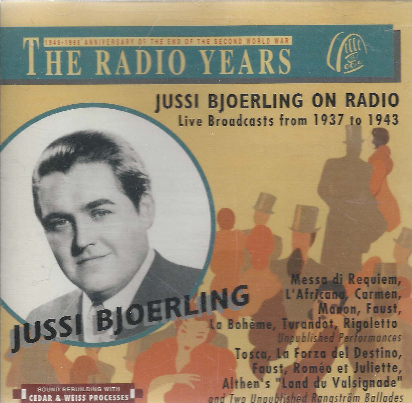 The Radio Years (Live Broadcasts from 1937-1943)