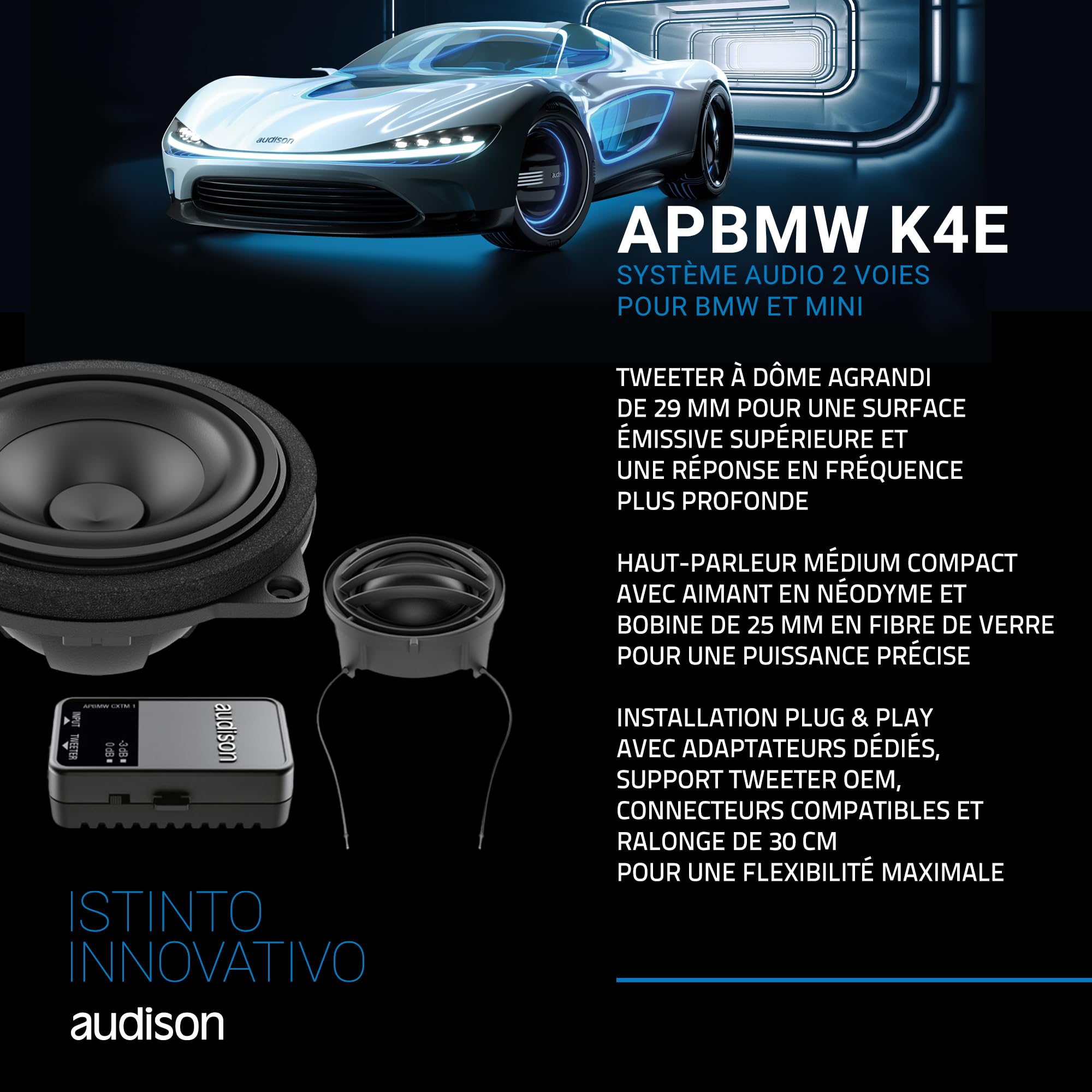 Audison APBMW K4E – Kit 2 Voies Plug & Play BMW/Mini, Tweeter 25 mm, médium 100 mm, Filtre et Accessoires Inclus, 100W Max, Large Basket