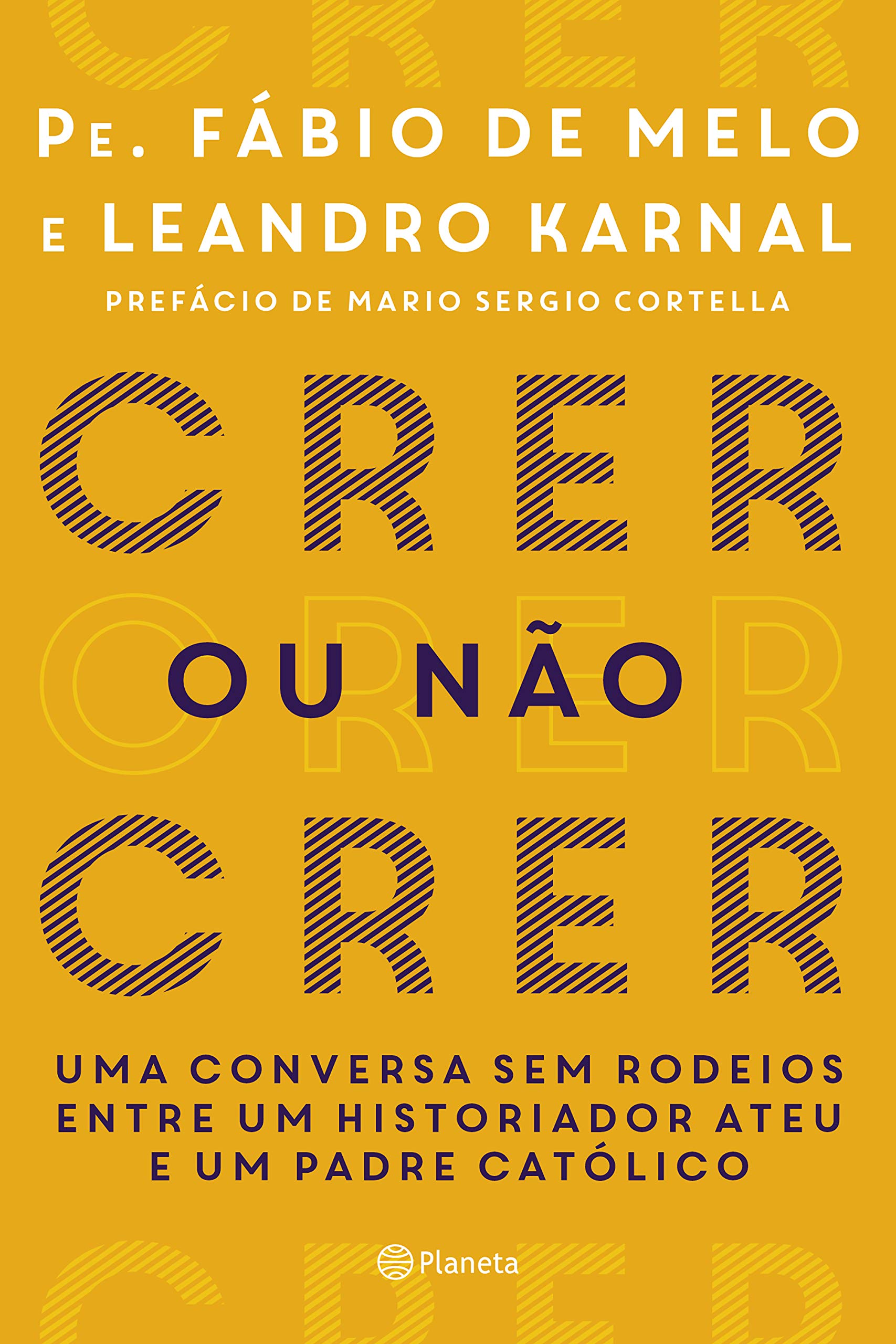 Crer ou Não Crer