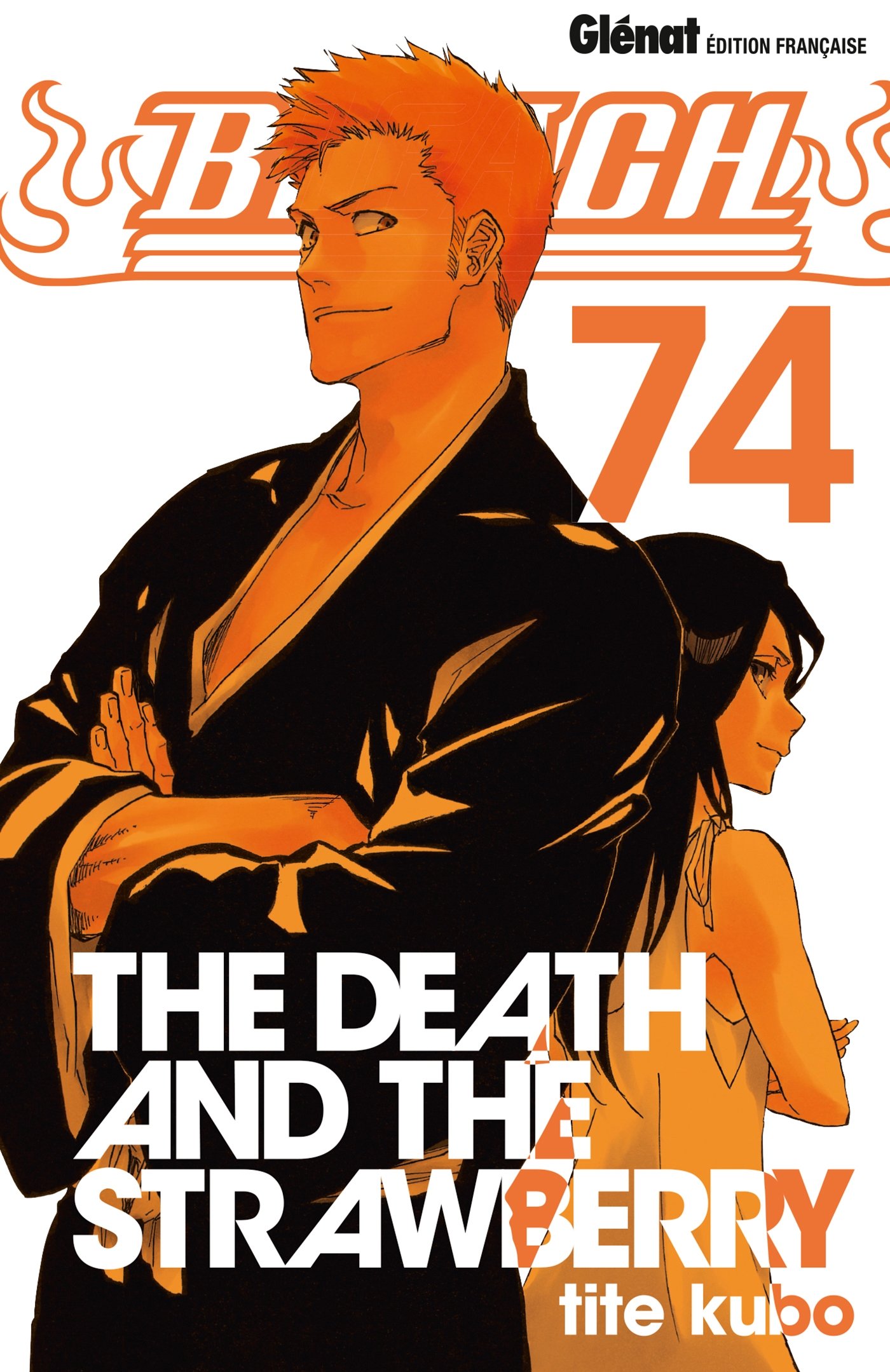 Bleach - Tome 74: The Death and the Strawberry | Amazon.com.br