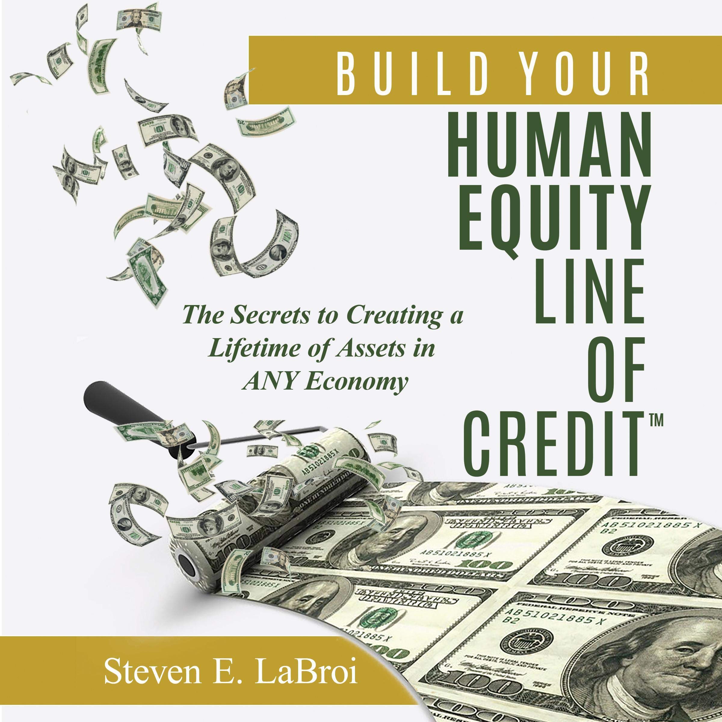Cover art for Build Your Human Equity Line of Credit