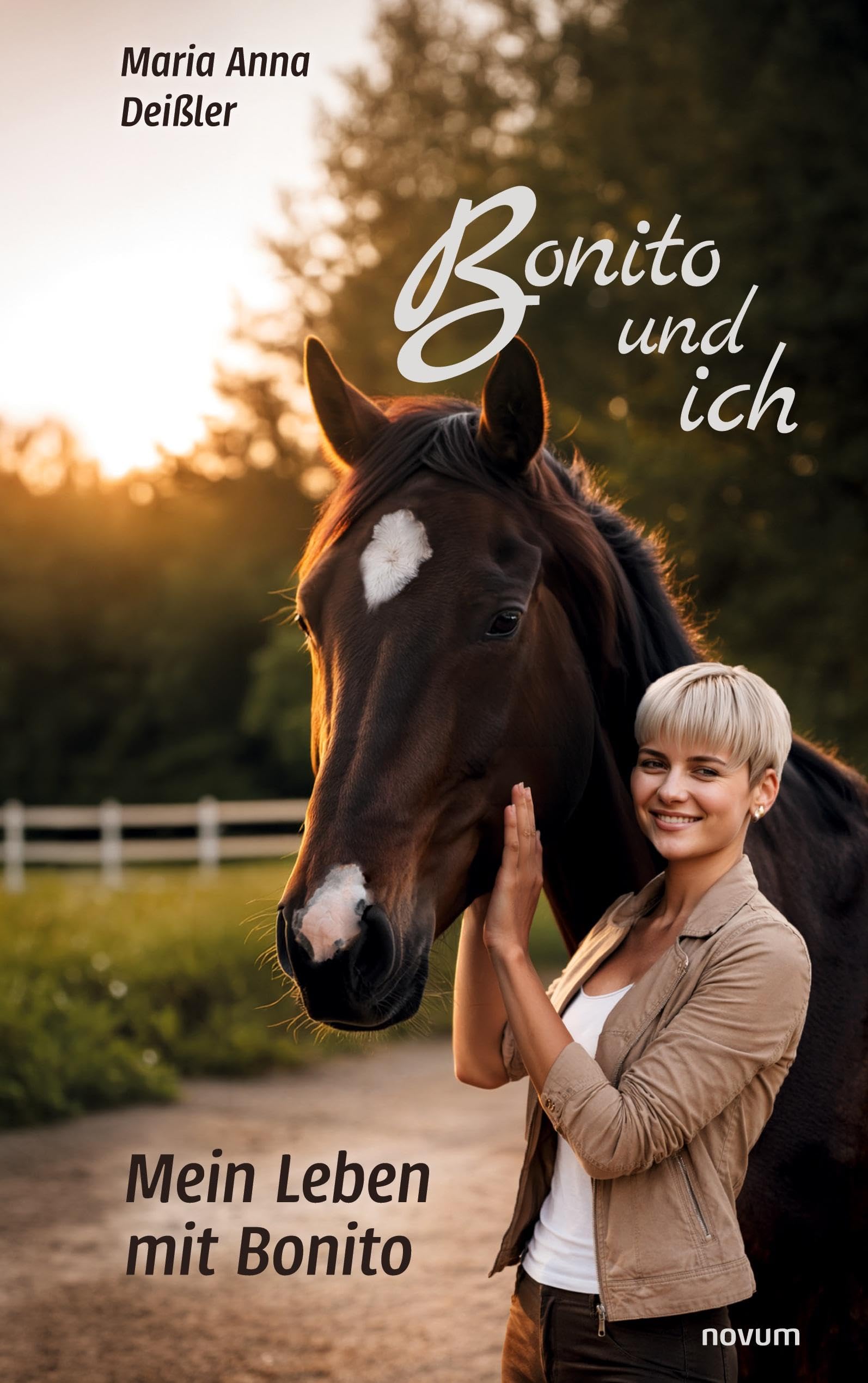 Bonito und ich: Mein Leben mit Bonito