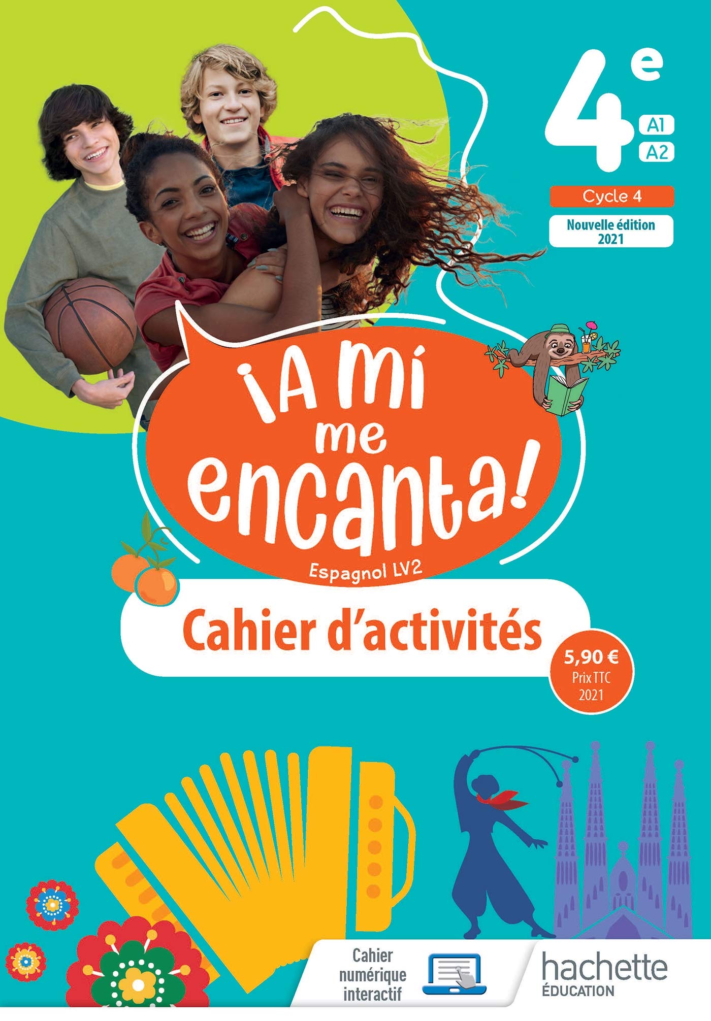 ¡A mí me encanta! cycle 4/ 4e - cahier d'activités - Ed. 2021