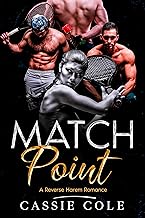 Match Point: A Reverse Harem Romance