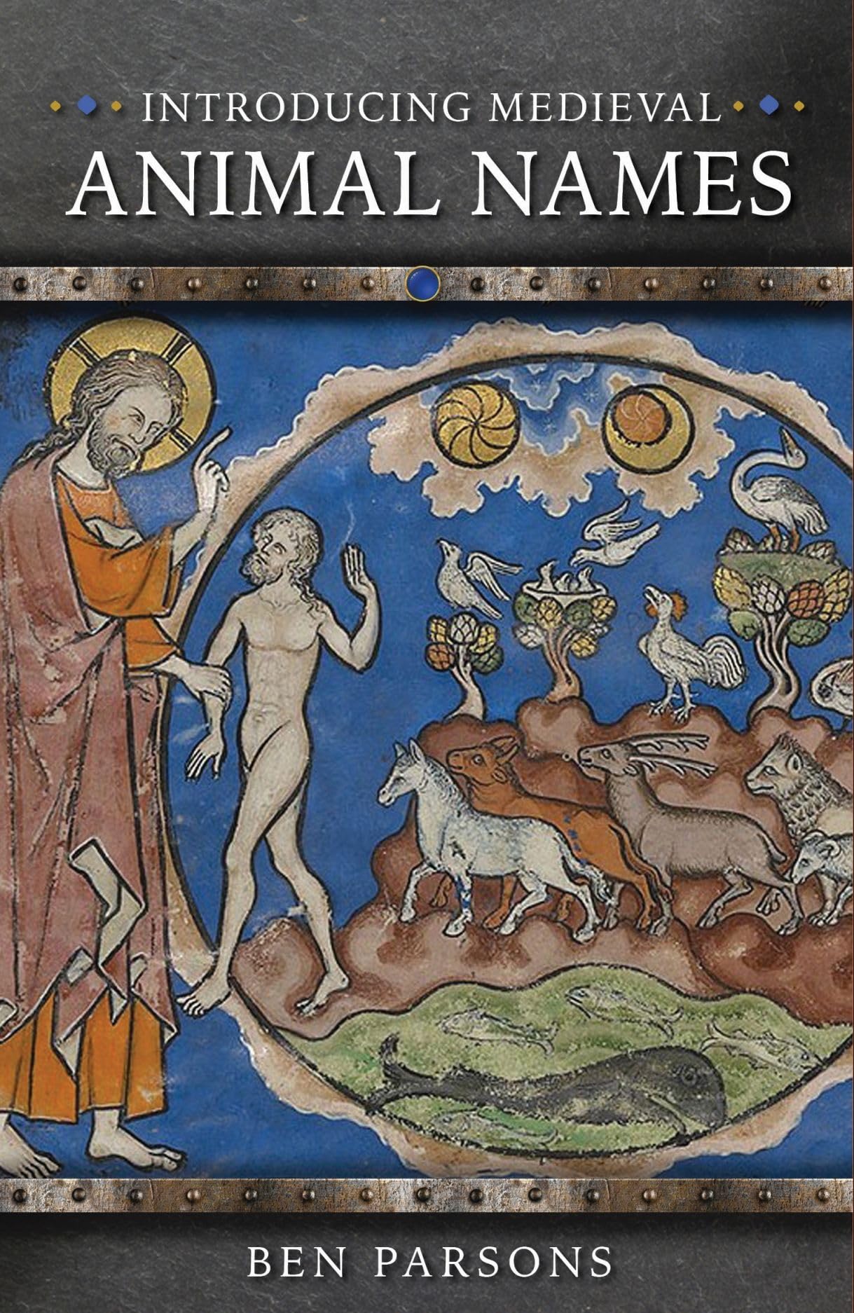 Introducing Medieval Animal Names (Medieval Animals)