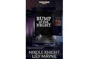 Bump in the Night: Black Oasis 2 (MX Monster Romance): Romance Me, Lily