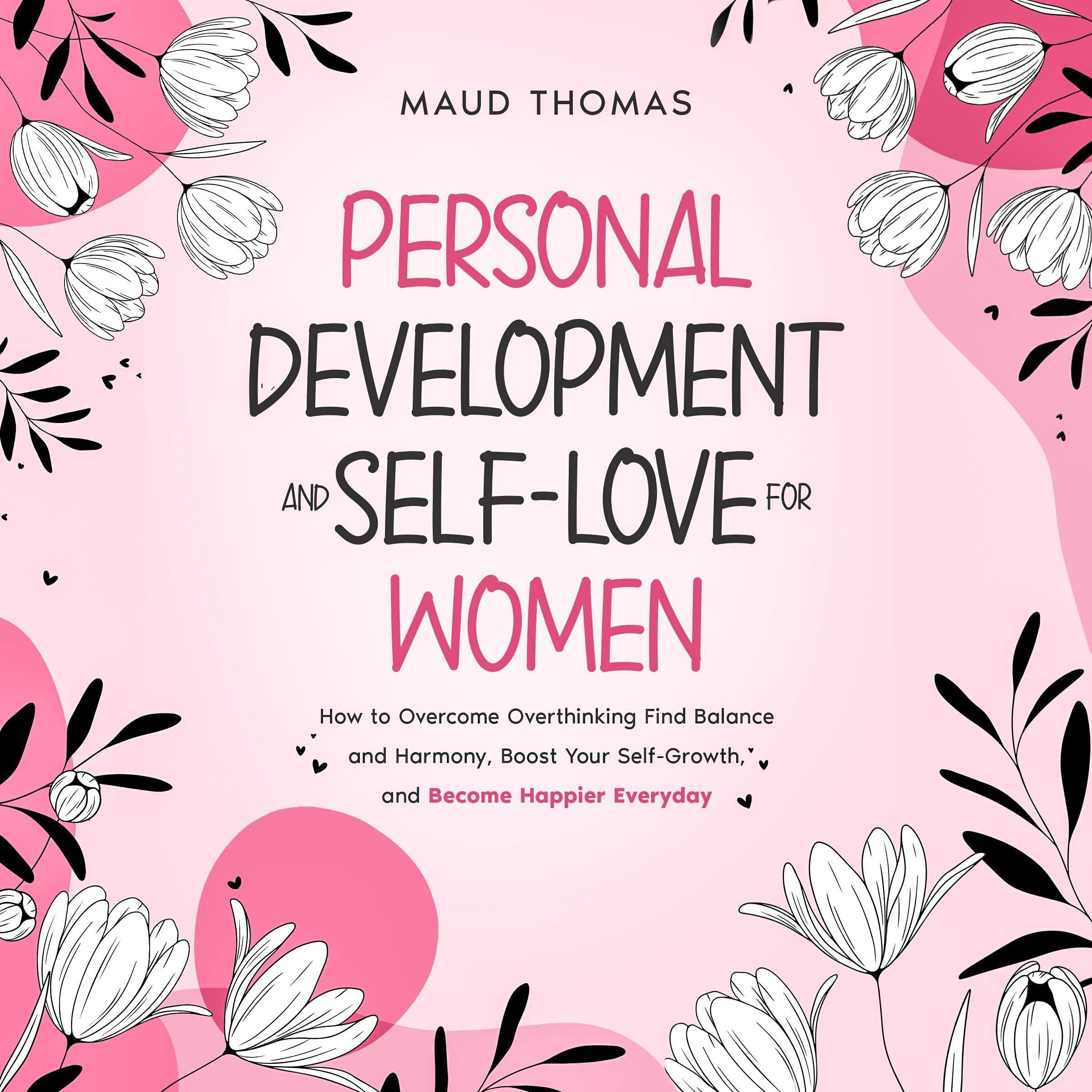 Cover art for Personal Development & Self-Love For Women