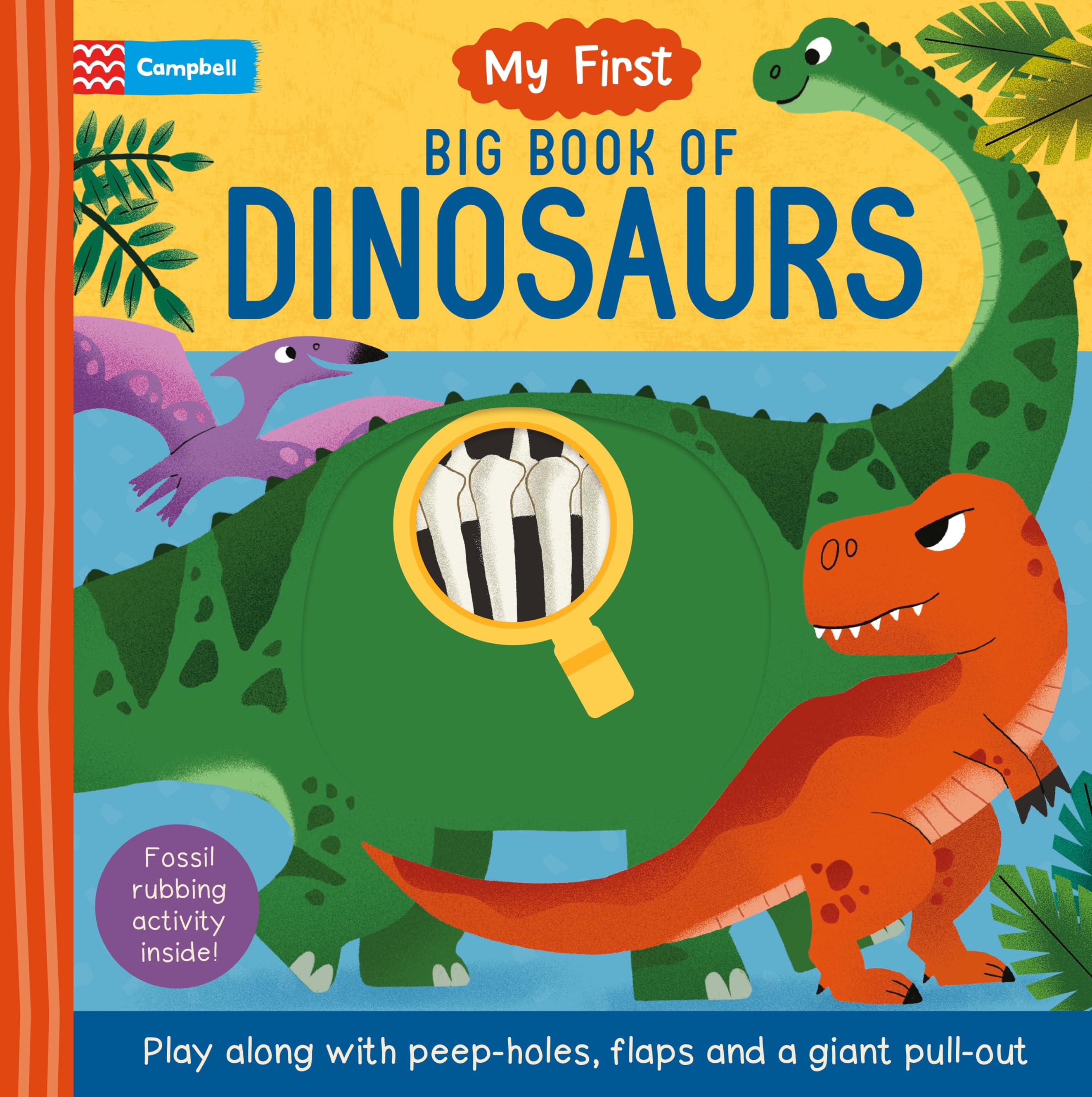 My First Big Book of Dinosaurs (Campbell My First, 6)