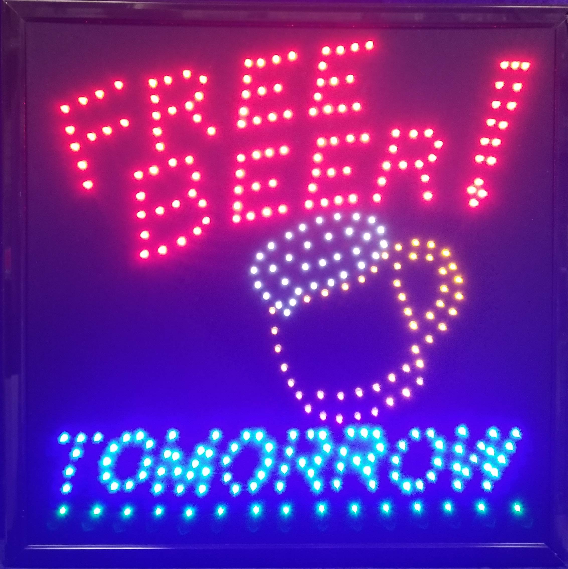 Bright Led Bar Sign For Home Business Or Man Cave Flashing With On Off Switch Free Chain Included Perfect Funny Sign For Home Bar 19 L X 10 W X 1 H Free Beer Tomorrow