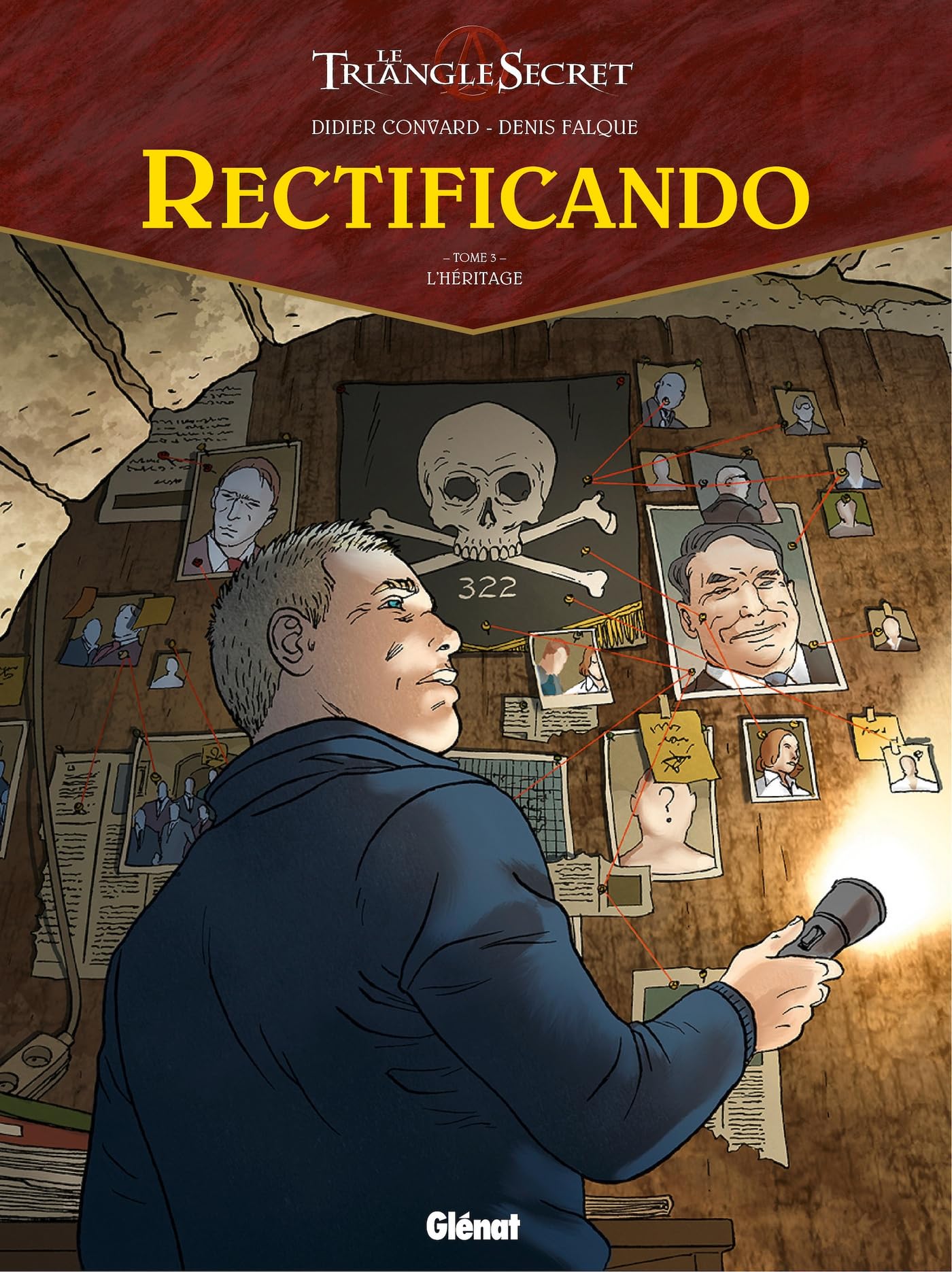 Rectificando - Tome 03: L'Héritage