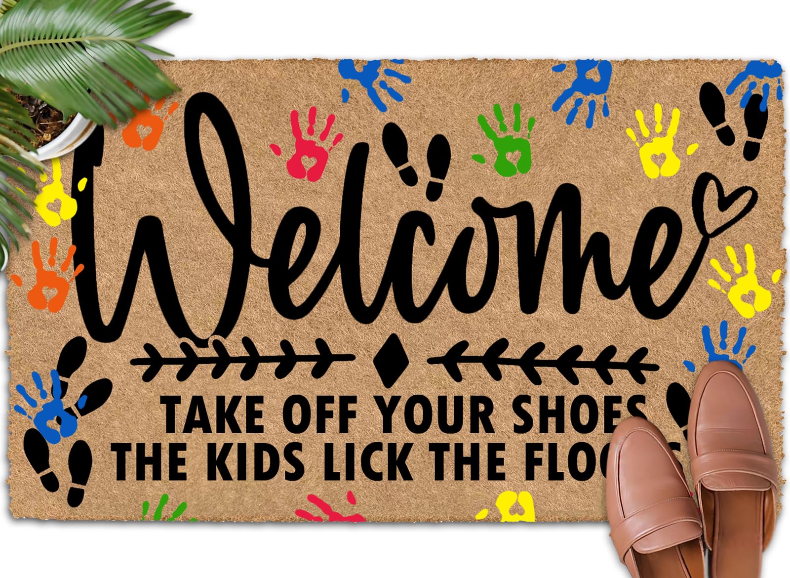 Shflytu Welcome Take Off Your Shoes The Kids Lick The Floors 30"x18" Welcome Home Outdoor Door Mat Fall Mats for Front Door Indoor Rugs for Entryway