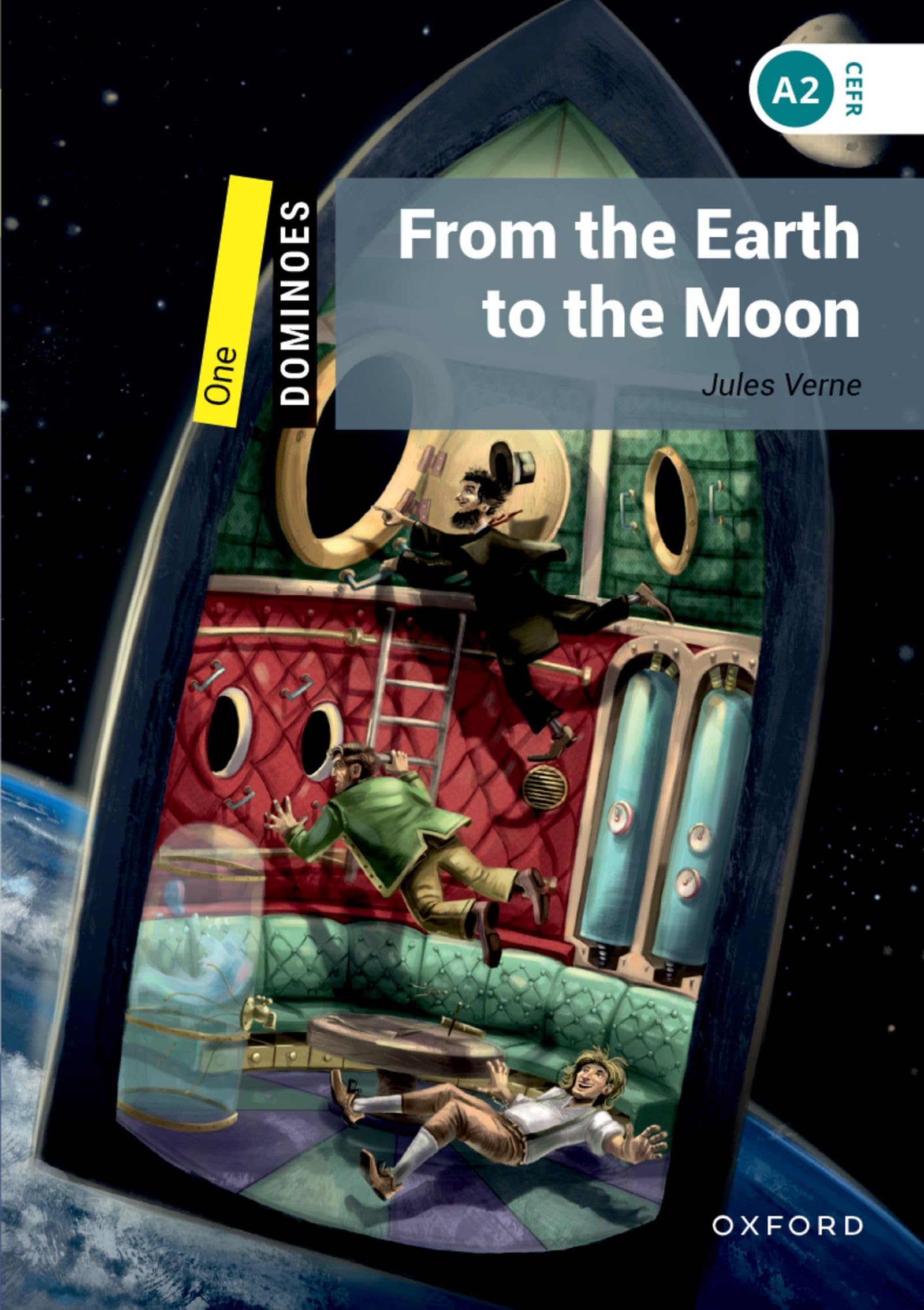 Dominoes: Level 1:: From the Earth to the Moon: Level 1 - World Literature