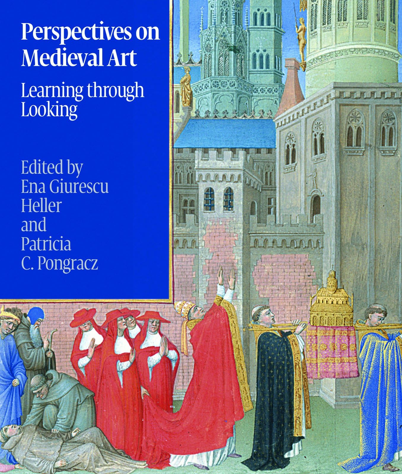 Giles Perspectives on Medieval Art: Learning Through Looking