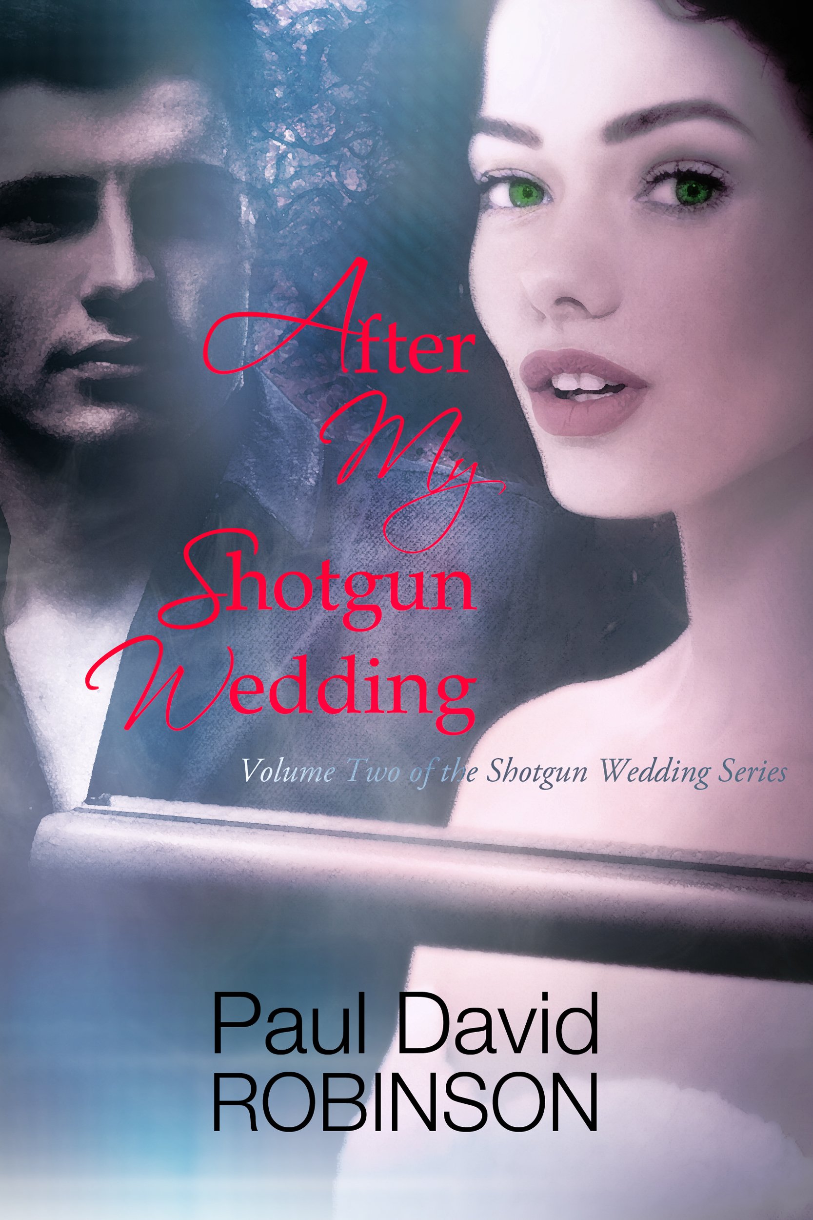 After My Shotgun Wedding