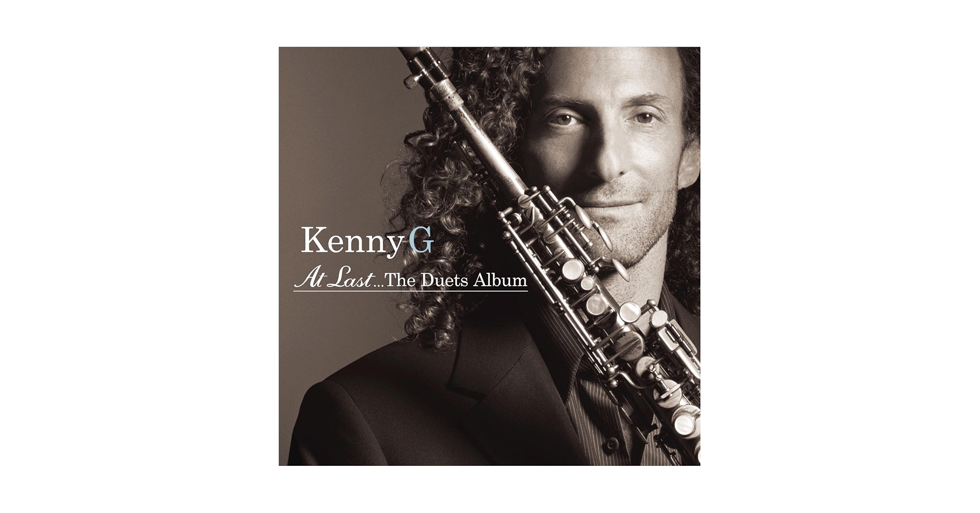 星CD Kenny G At Last: The Duet Album (Chi)  82876686472 Arista /00110 星CD Kenny G At Last: The Duet Album (Chi) 82876686472