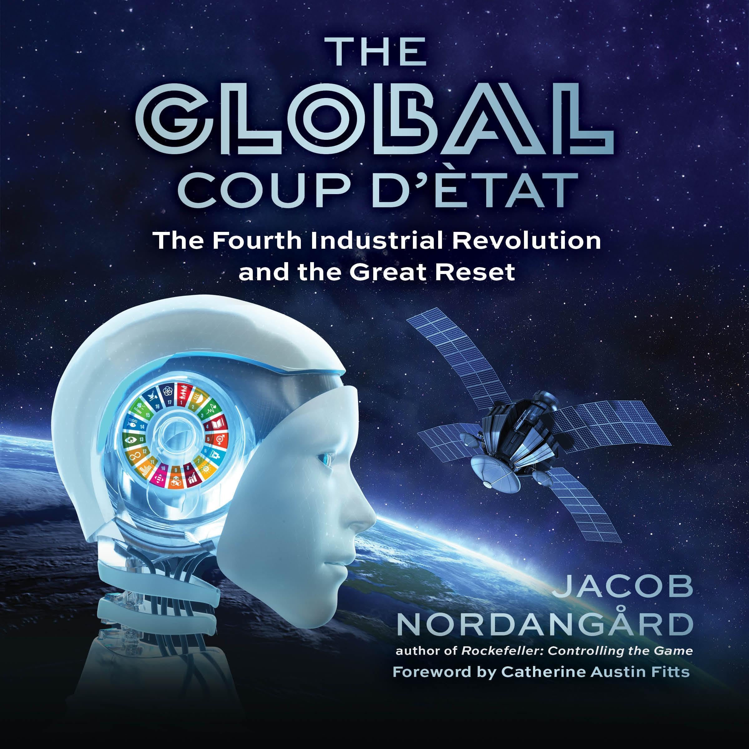 The Global Coup d’Ètat