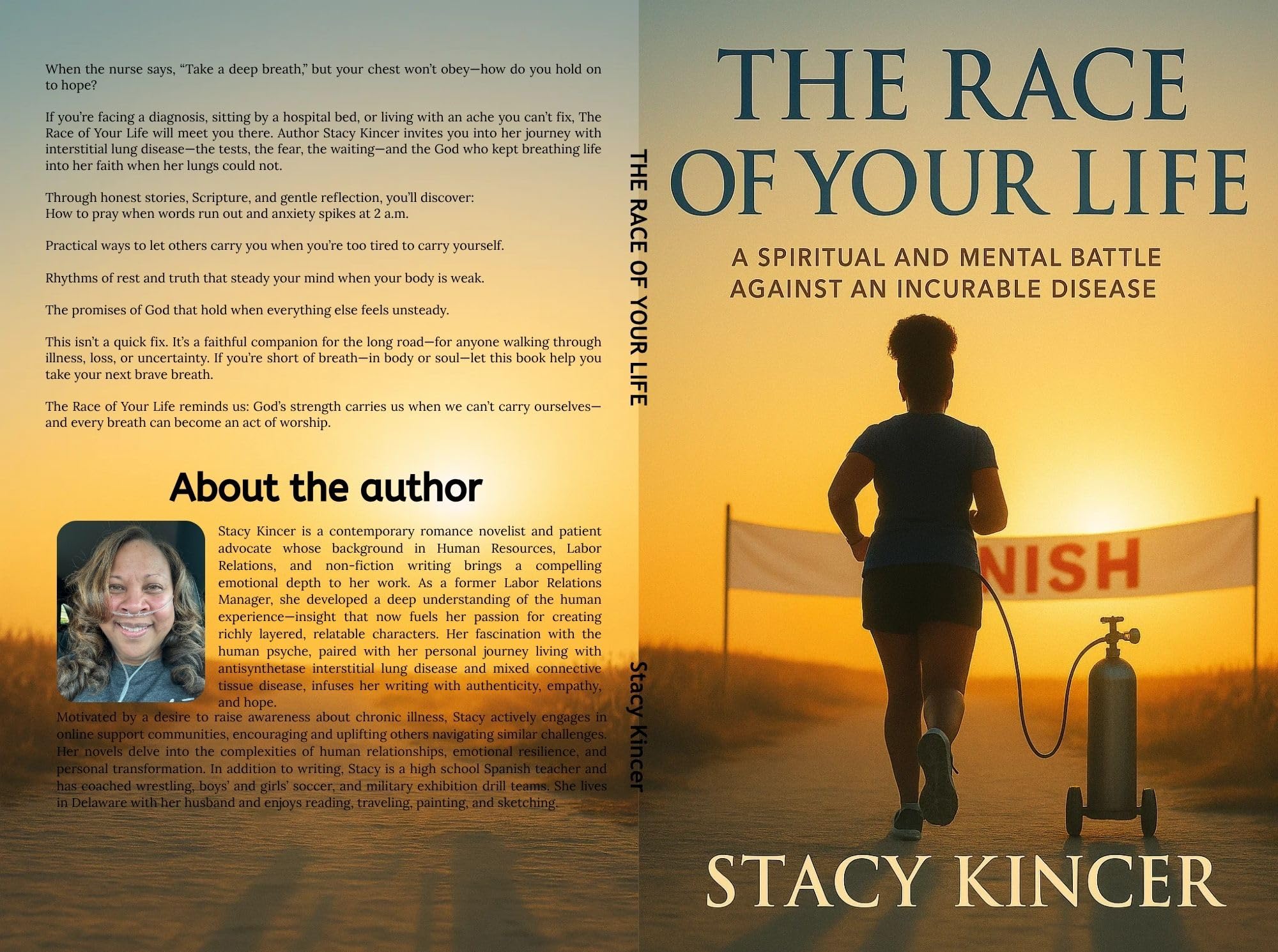 The Race of Your Life: A Spiritual and Mental Battle Against an Incurable Disease