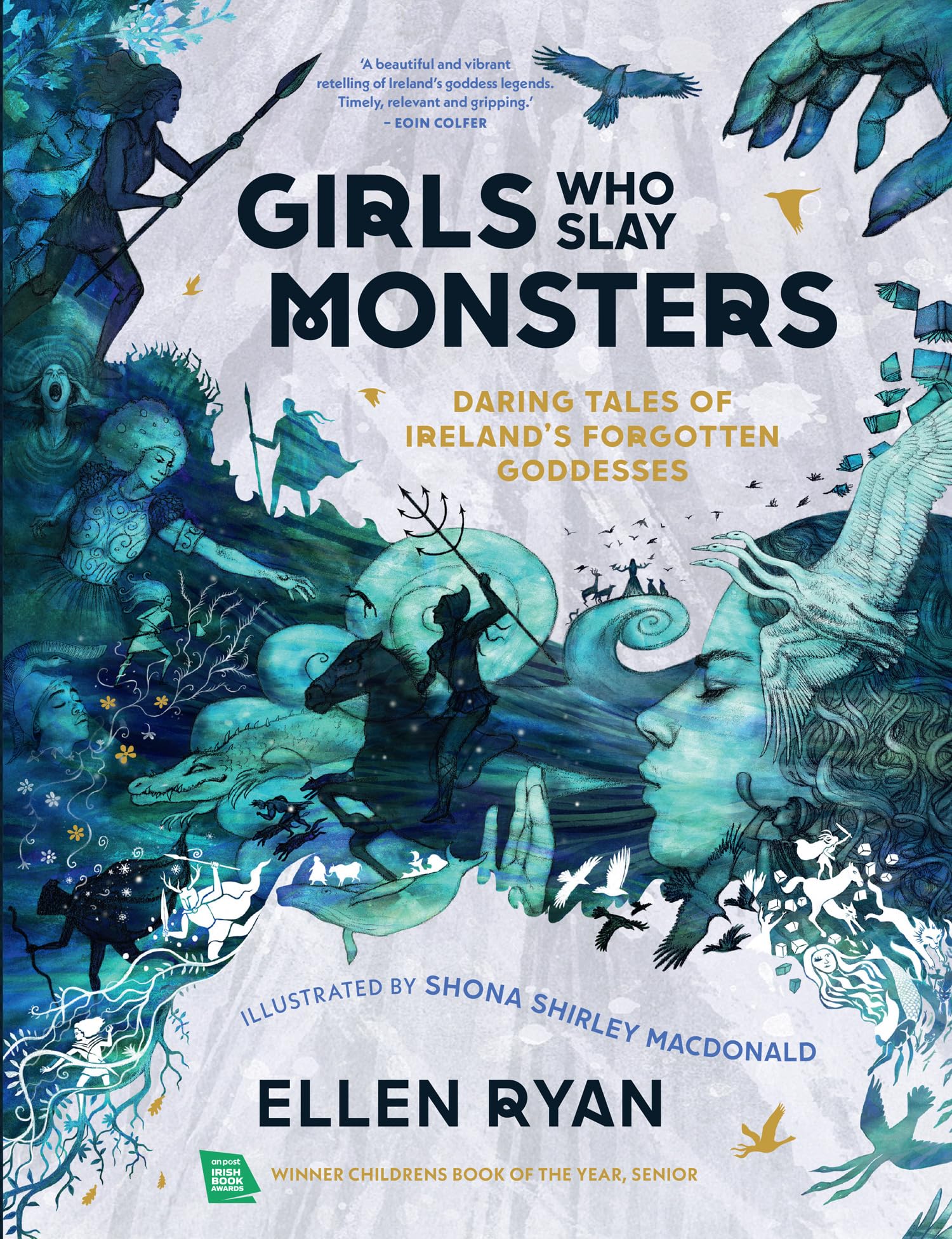 Girls Who Slay Monsters by Ellen Ryan (Hardback Book)