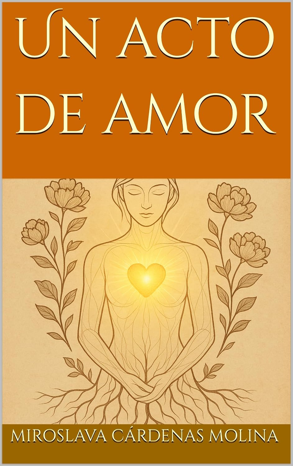 Un acto de amor (Spanish Edition)