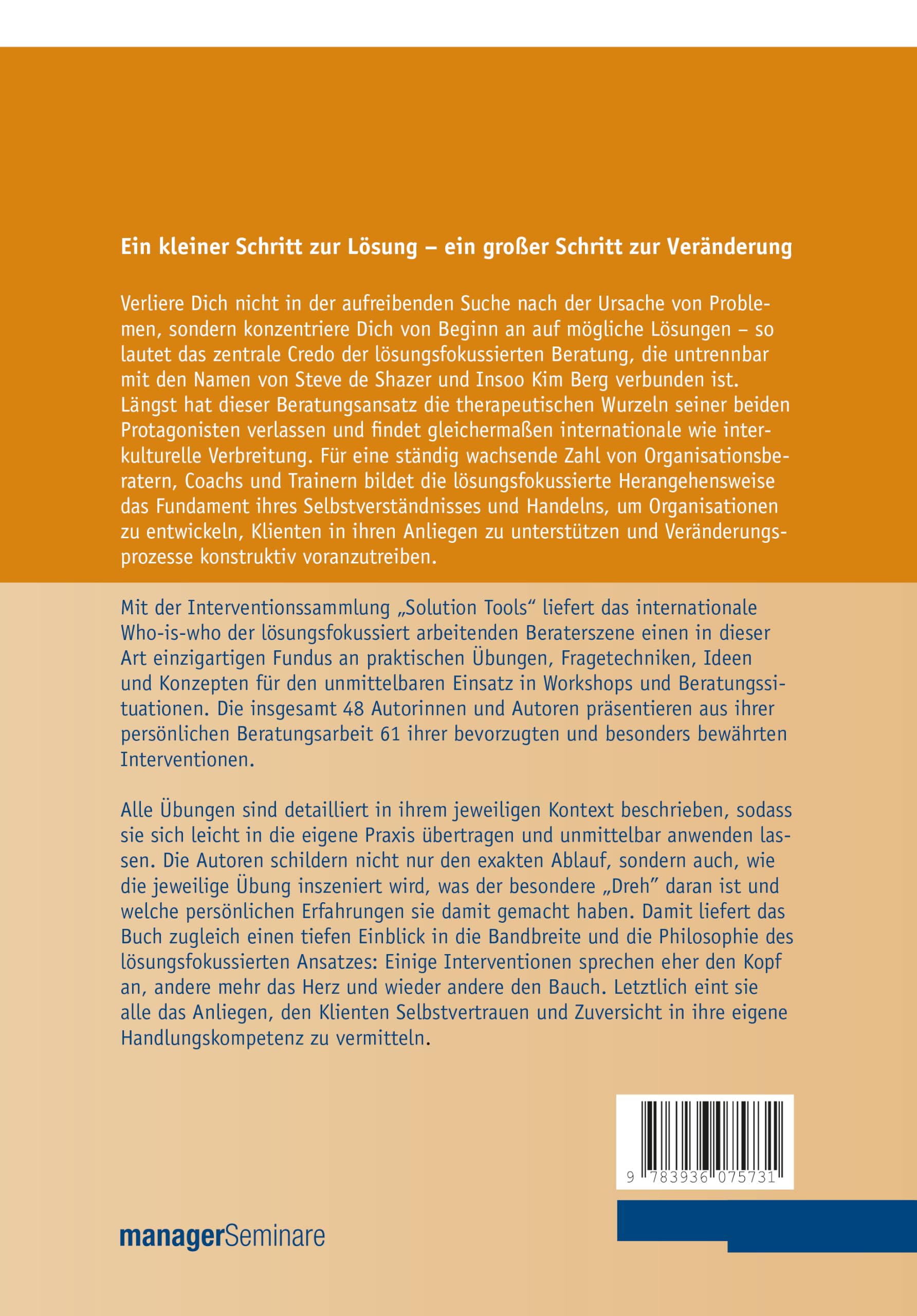 Solution Tools: Die 60 besten, sofort einsetzbaren Workshop-Interventionen mit dem Solution Focus (Edition Training aktuell)
