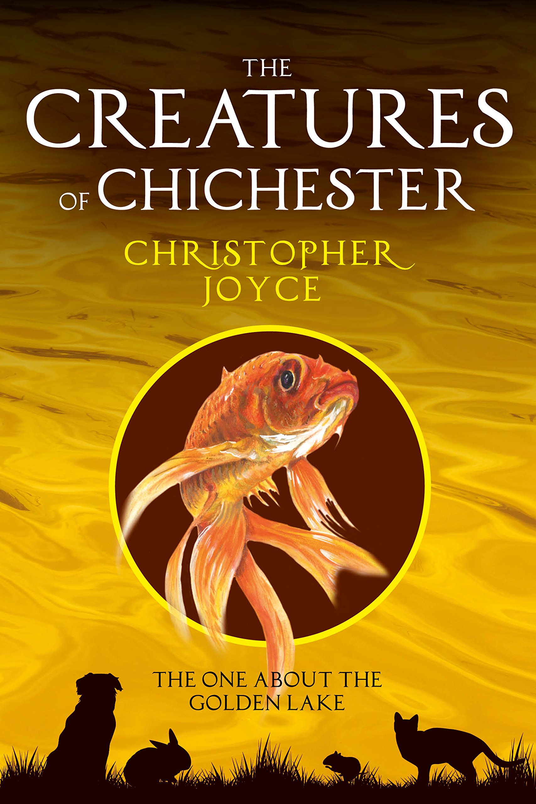 The Creatures of Chichester: The one about the golden lake