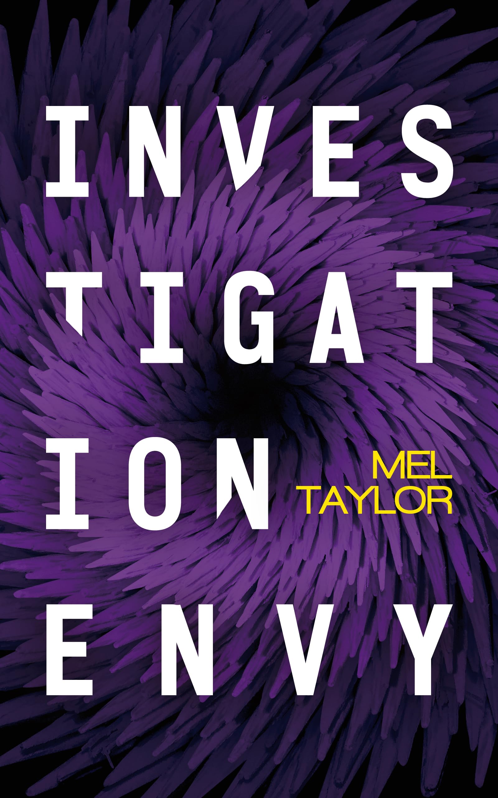 Investigation Envy (Frank Tower Mystery Series, 4)