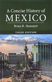 A Concise History of Mexico (Cambridge Concise Histories)