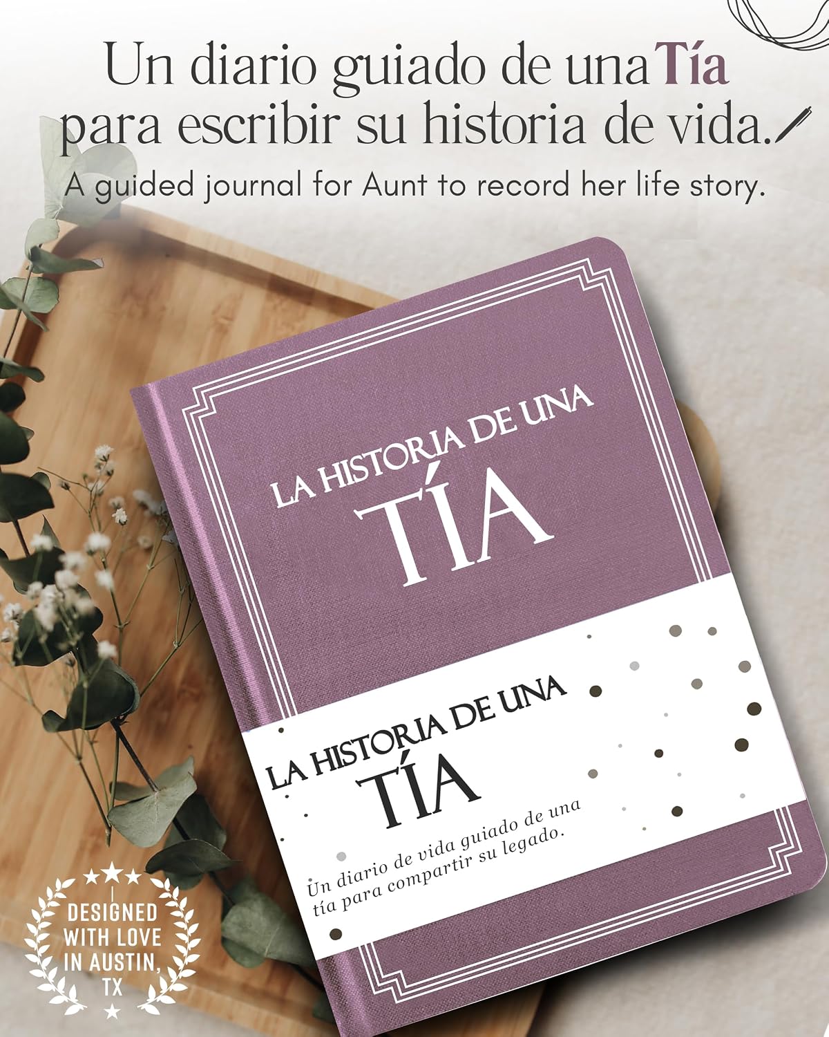 Tia, comparte tu historia conmigo (Tapa dura): 250+ Preguntas, Tía regalos, Feliz Día de la Madre, Mejor regalo de sus sobrinos y sobrinas, Cumpleaños y Navidad. (Edición en español/Spanish Edition)