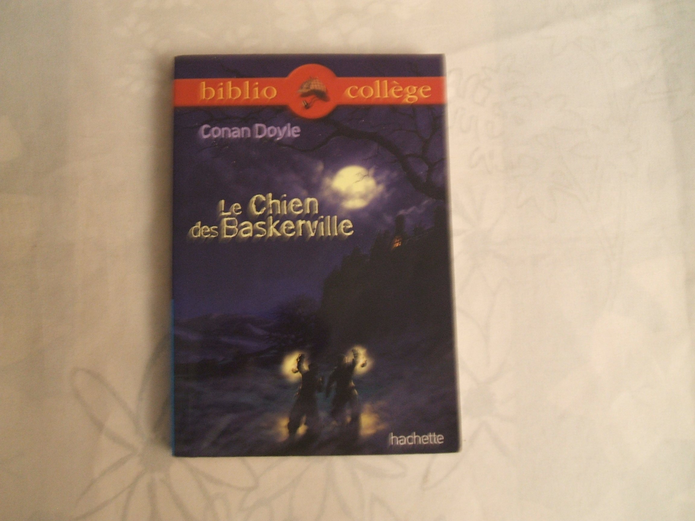 Bibliocollège - Le chien des Baskerville, Conan Doyle