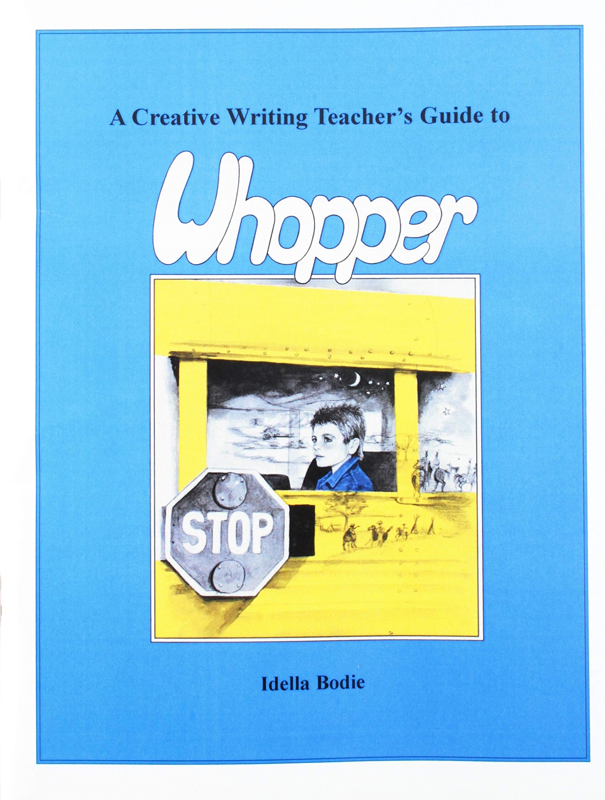 A Creative Writing Guide to Whopper