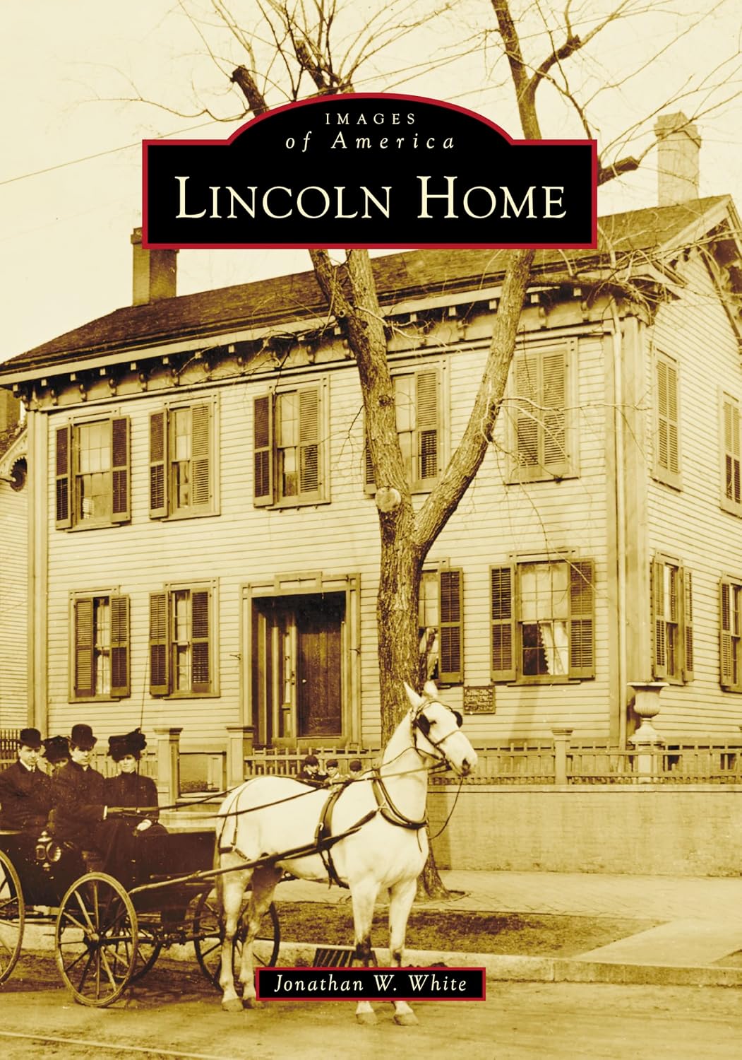 Lincoln Home (Images of America)