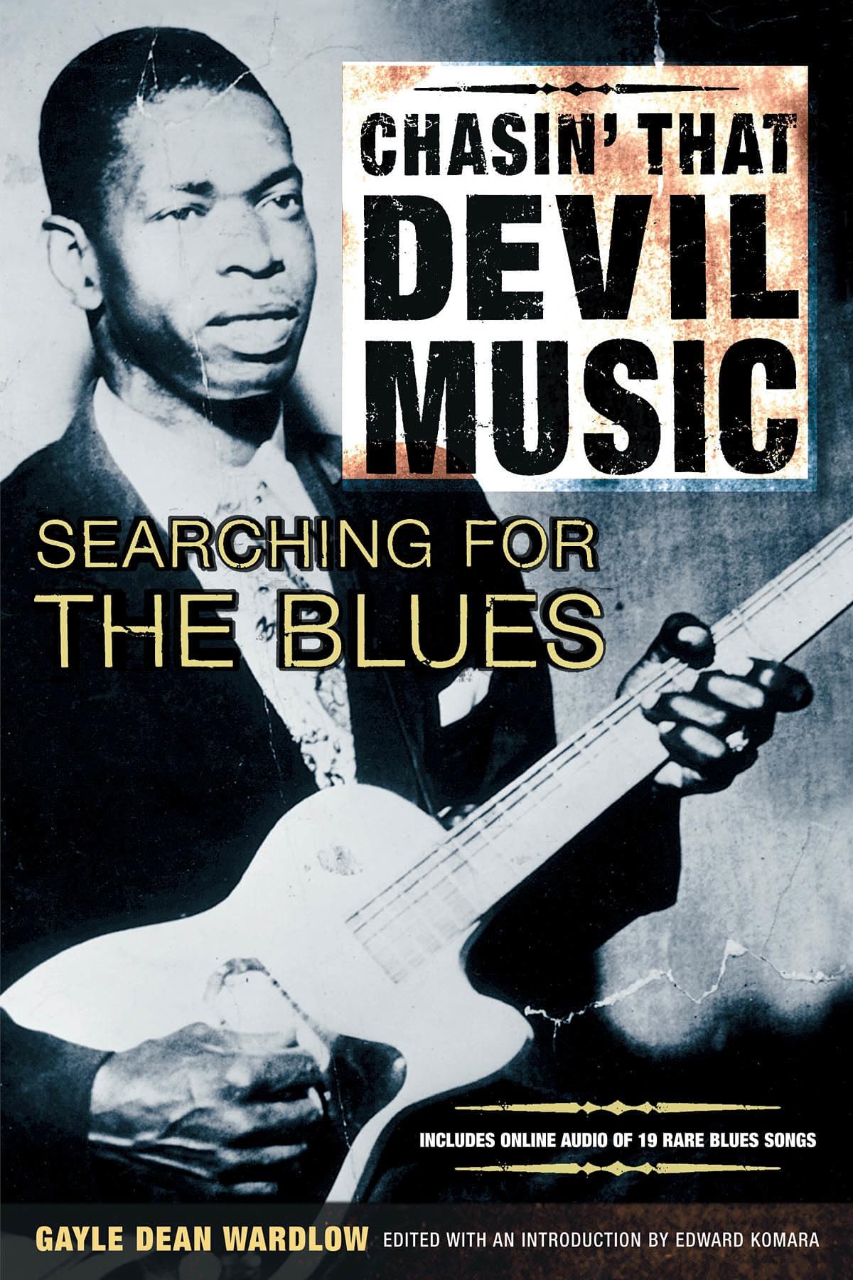 Chasin' That Devil's Music, Searching for the Blues Paperback – January 1, 1998