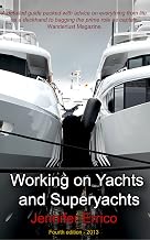 Working on Yachts and Superyachts