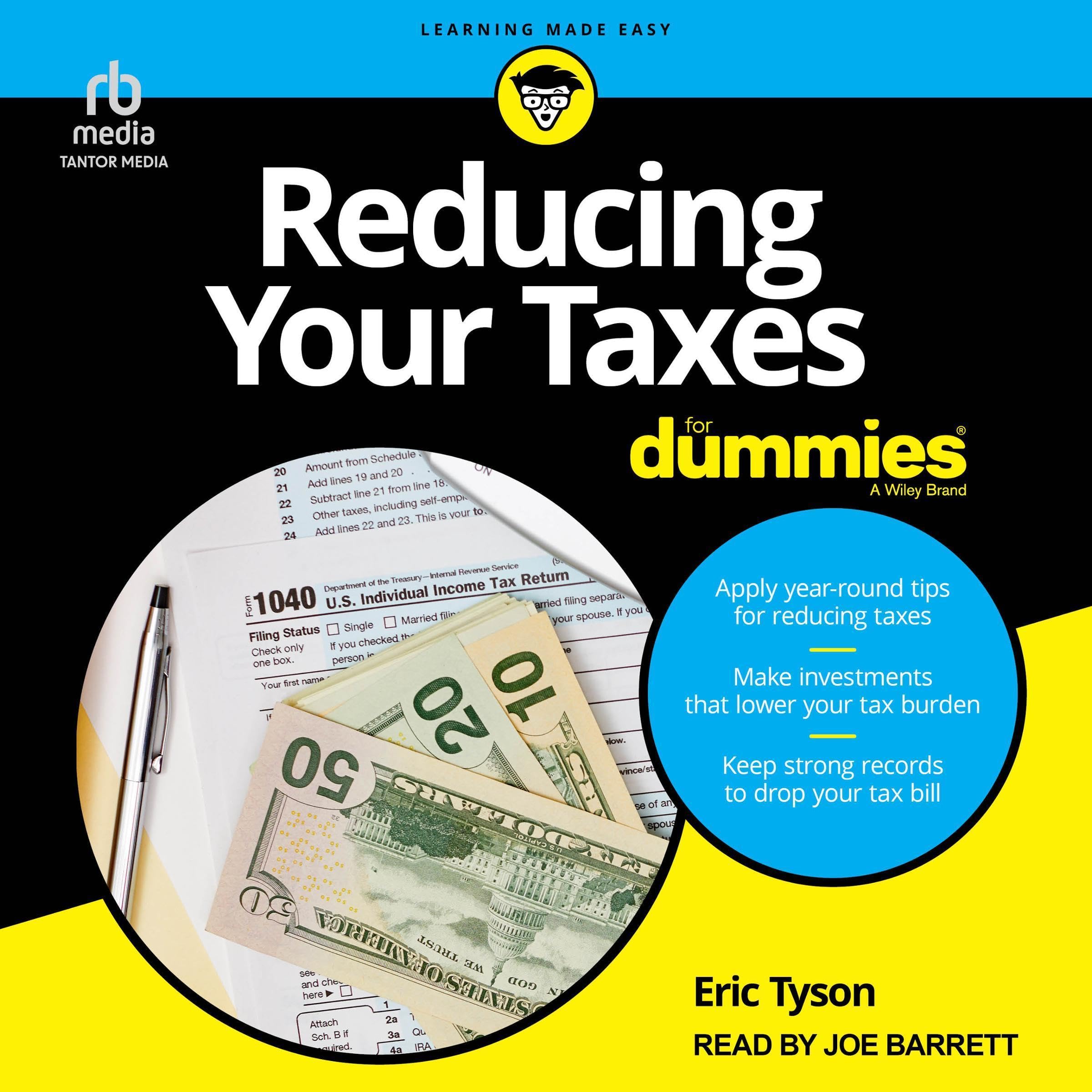 Reducing Your Taxes for Dummies