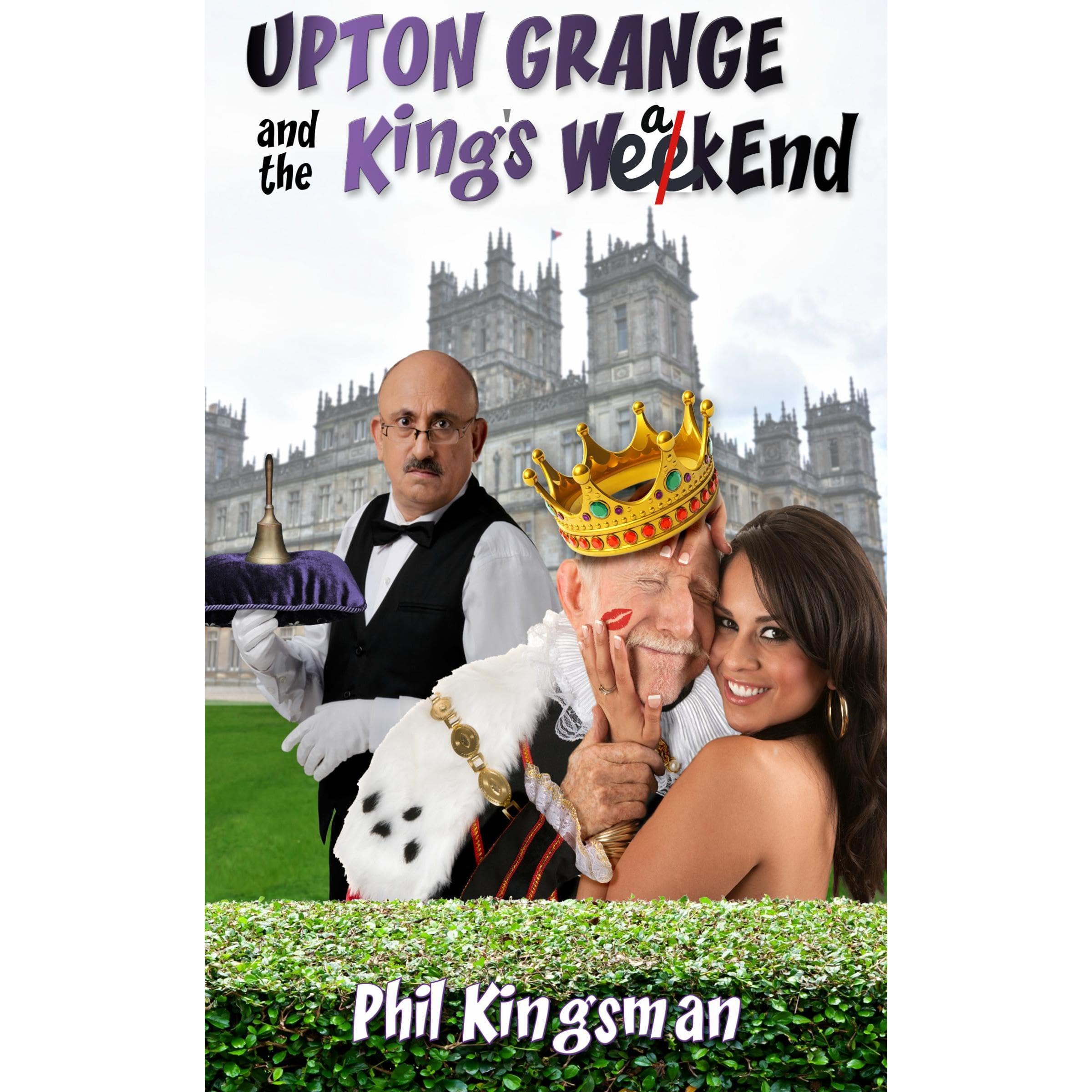 Upton Grange and the King's Weekend